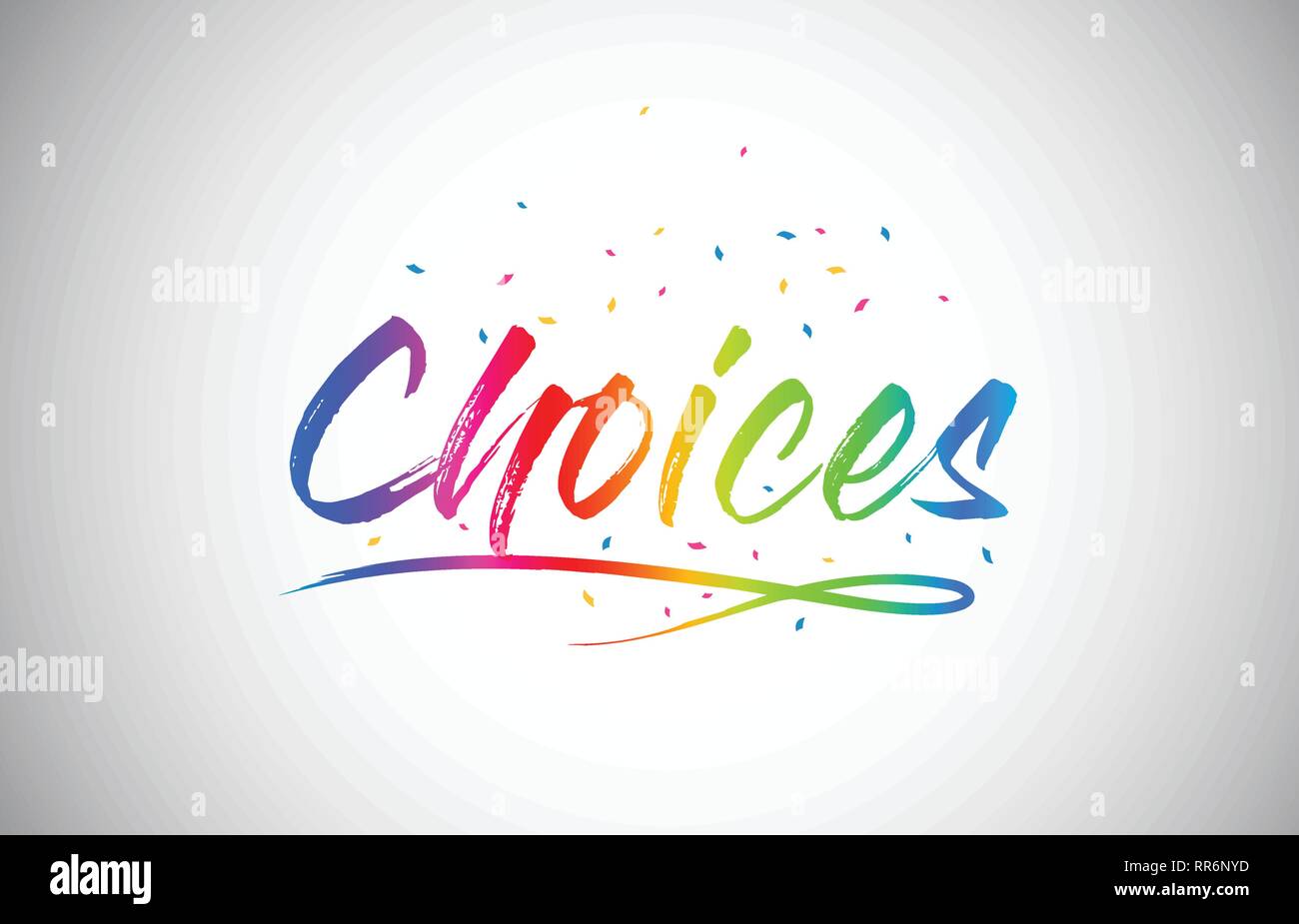 Choices Creative Word Text with Handwritten Rainbow Vibrant Colors and ...