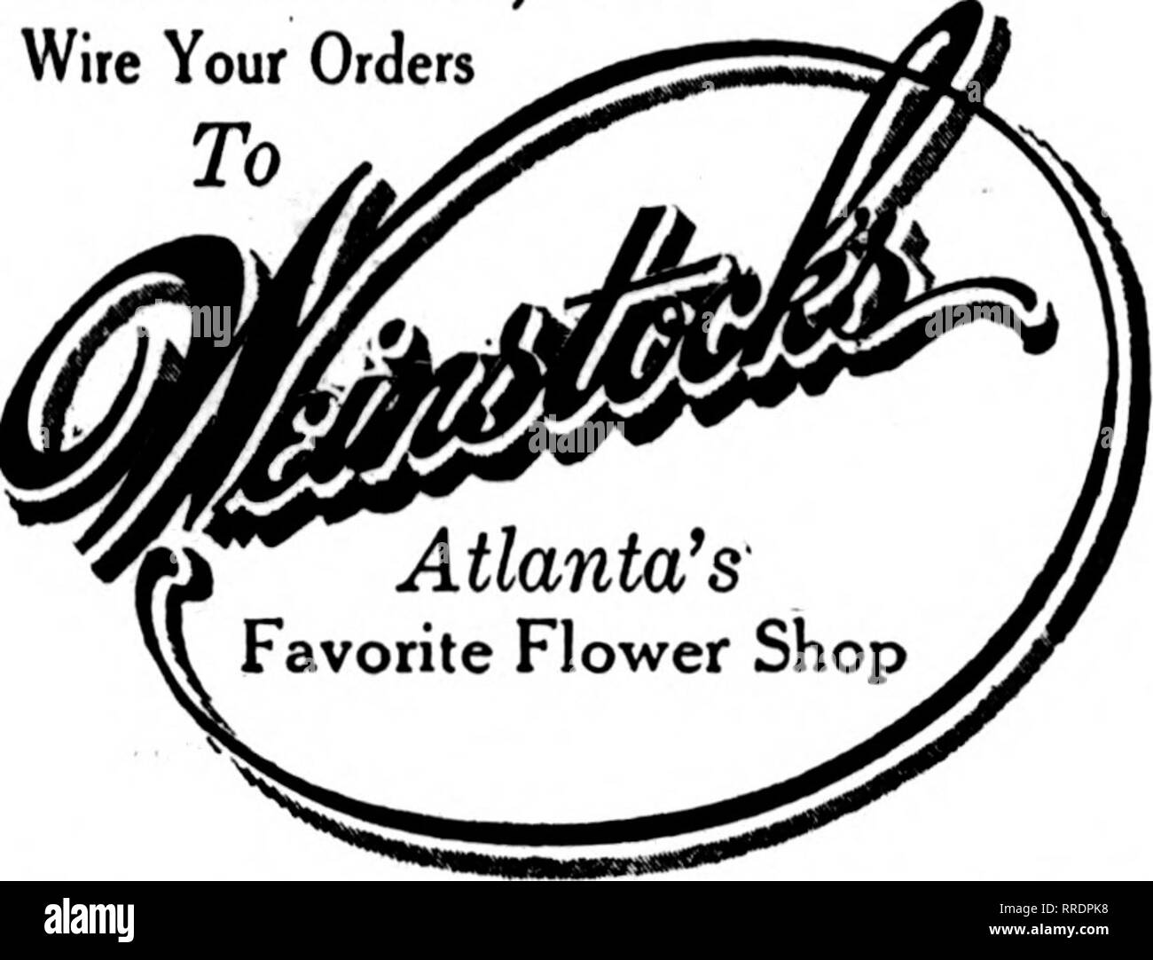 . Florists' review [microform]. Floriculture. ATLANTA, GA Wire Your Orders To. ATLANTA, GA. FLORIST. Please note that these images are extracted from scanned page images that may have been digitally enhanced for readability - coloration and appearance of these illustrations may not perfectly resemble the original work.. Chicago : Florists' Pub. Co Stock Photo
