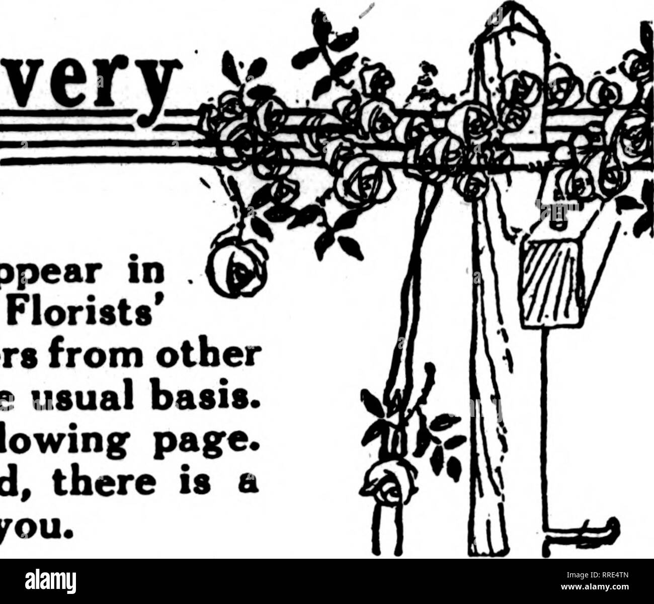 . Florists' review [microform]. Floriculture. Telegraph DeliveryU;^ Department' THE florists whose cards appear in the Pink Part of The Florists' Review are prepared to fill orders from other florists, for local delivery, on the usual basis. See index by towns on the following page. If your city is not represented, there is a specially good opportunity for you.. ^^W^ ^^^^^ TW ^W&quot;^ W^^ ^^^T T' i ' The Index by Towns is crowded out CROWDED OUT ^^^istT::^^^::^^-^ Detroit John Breitmeyer's Sons ? '^&quot;' ' 26 and 28 Member Broadway F. T. D. • It is always a pleasure for me to keep an eye pe Stock Photo