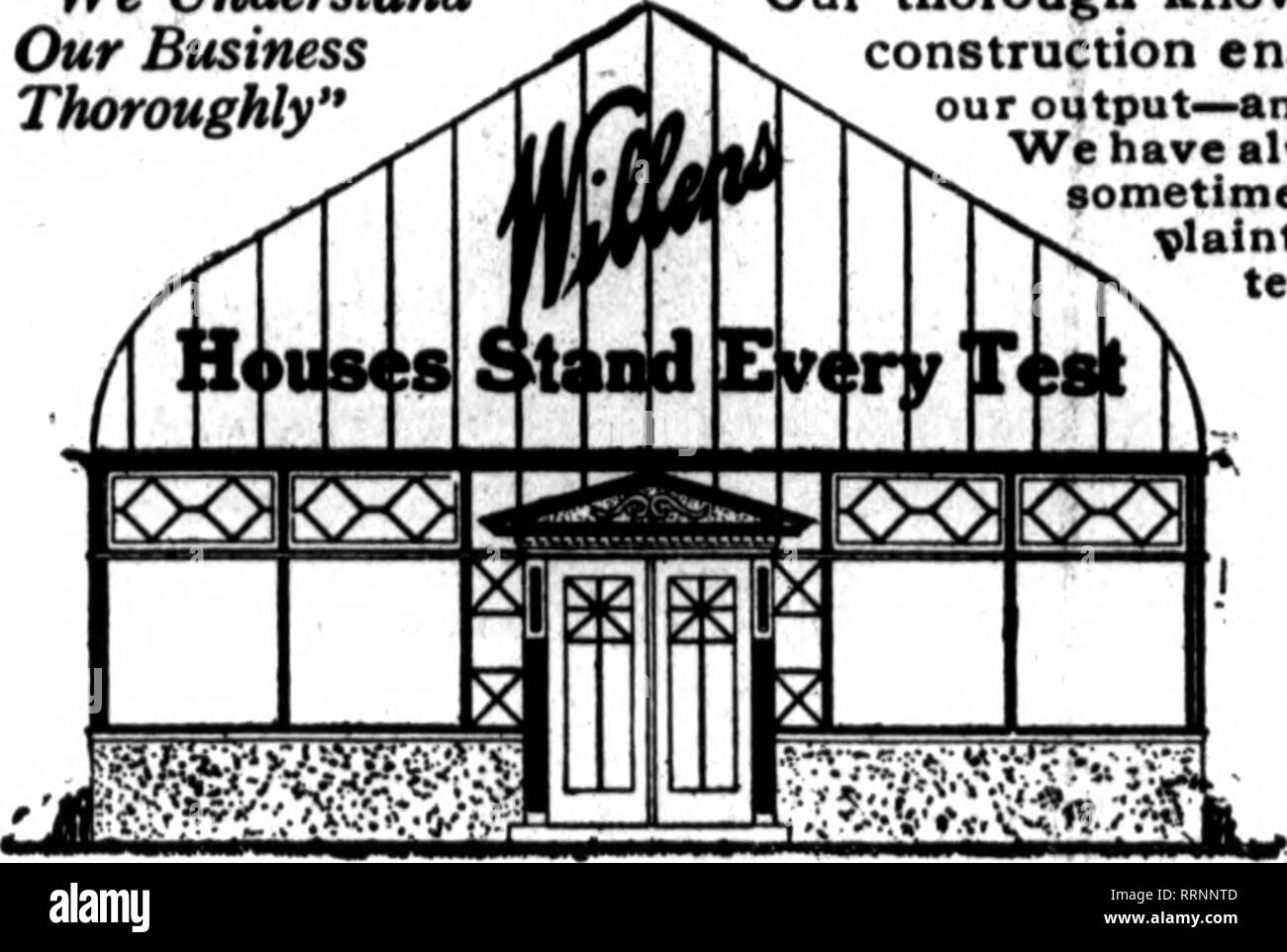 . Florists' review [microform]. Floriculture. w JDLI 15. 1915. The Florists' Review 85 Save 10% to 20^° on Greenhouses &quot;We Understand Our Business Thoroughly&quot;. Our thorough knowledge of the finer points in greenhouse construction enables us to save that much on the cost of our output—and we are Kiving you the benefit of this Baving. &gt;Ve have always given 100 cents value for every dollar— sometimes more. As we have never yet had any com- Vlaints, we lose nothing by guaranteeing our ma- terial against defects. Wniena Personal Service Every bit dtllbe work is personally di- rected by Stock Photo