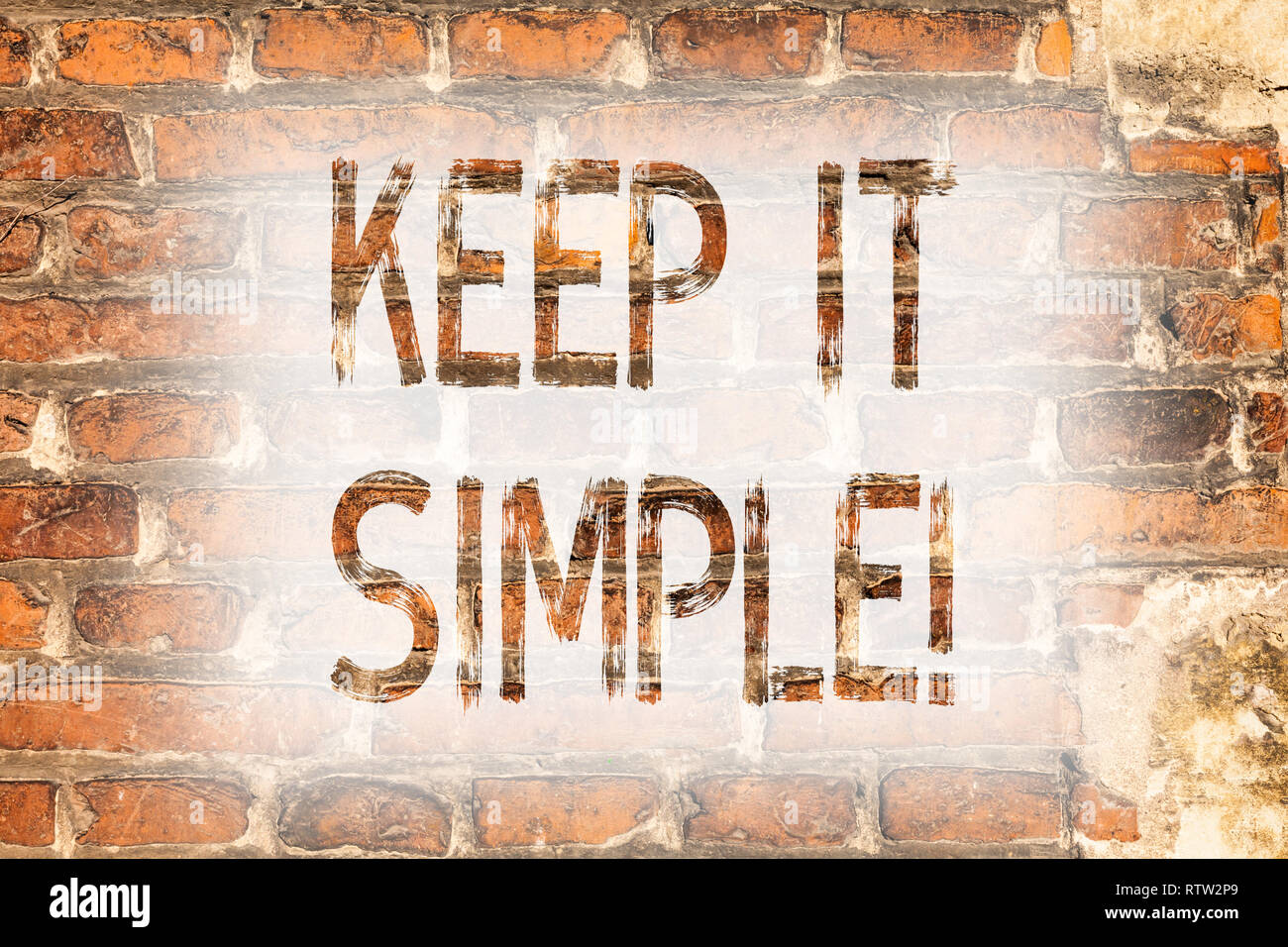 Writing Note Showing Keep It Simple Business Photo Showcasing Simplify Things Easy Understandable Clear Concise Ideas Brick Wall Art Like Graffiti Mo Stock Photo Alamy
