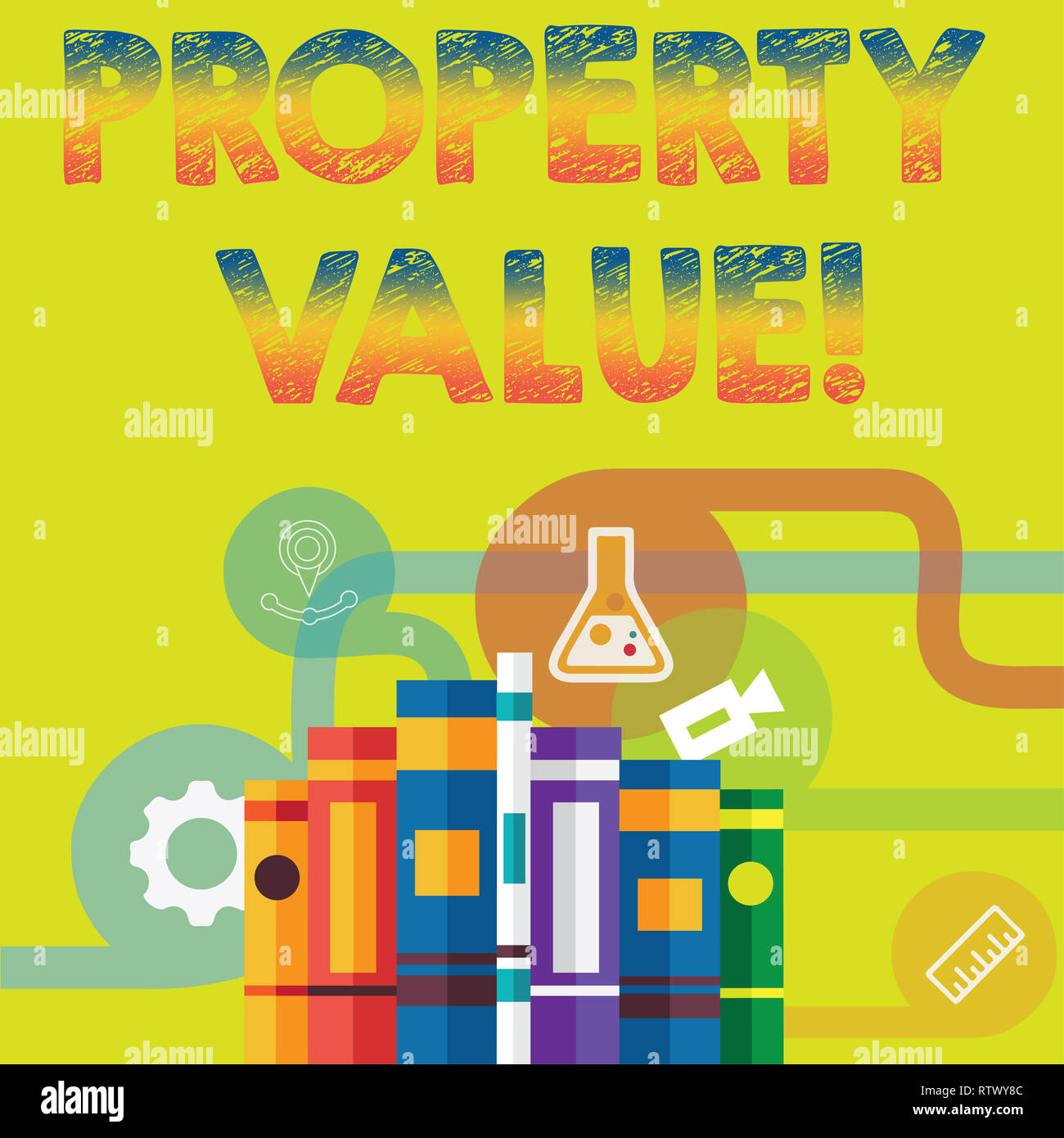 Handwriting text Property Value. Concept meaning Estimate of Worth Real