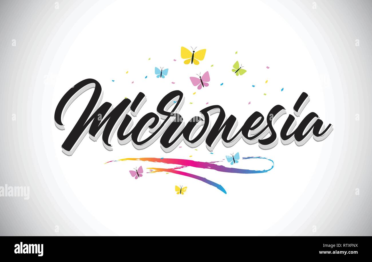 Micronesia Handwritten Word Text with Butterflies and Colorful Swoosh
