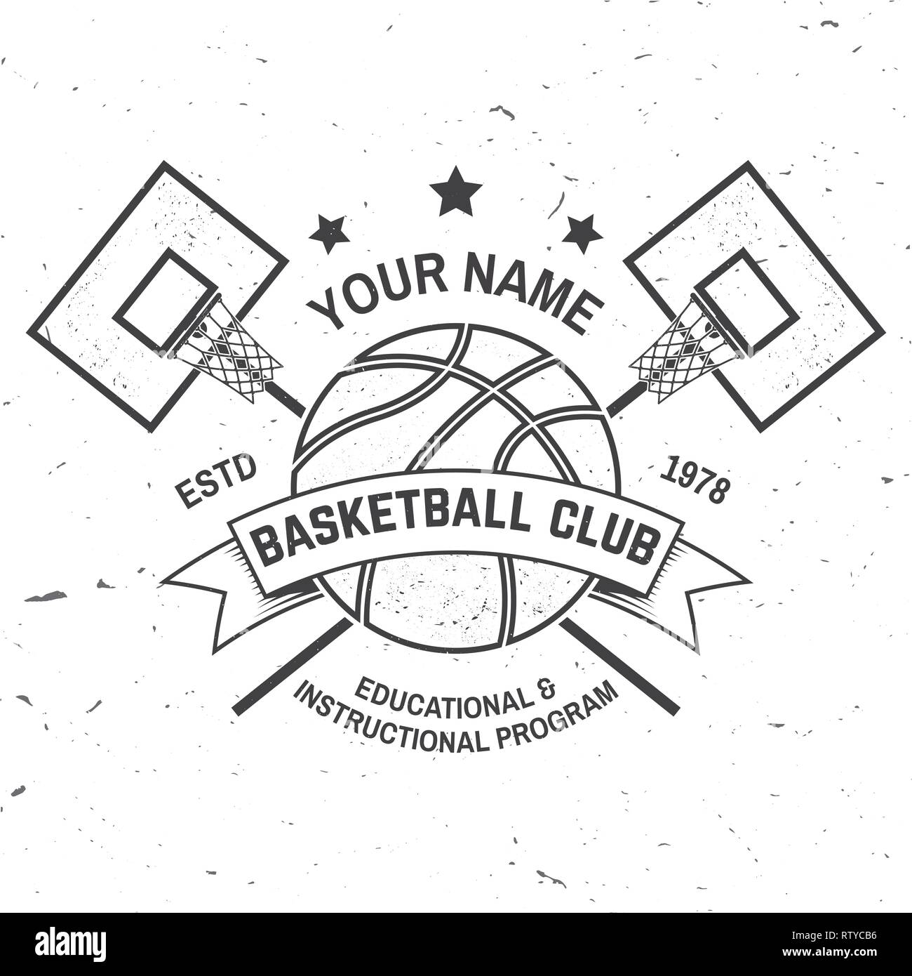 Basketball club badge. Vector illustration. Concept for shirt, print, stamp or tee. Vintage typography design with basketball ring, basketball hoop and ball silhouette. Stock Vector