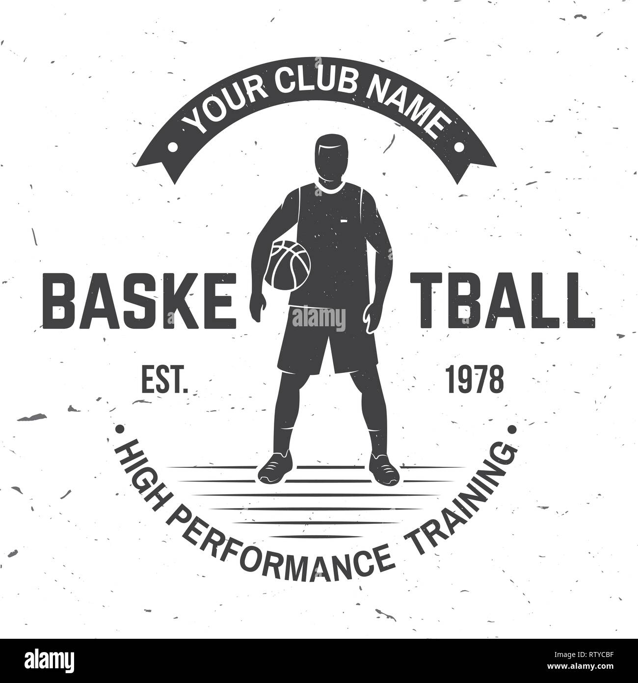 Basketball club badge. Vector illustration. Concept for shirt, print, stamp or tee. Vintage typography design with basketball player and basketball ball silhouette Stock Vector