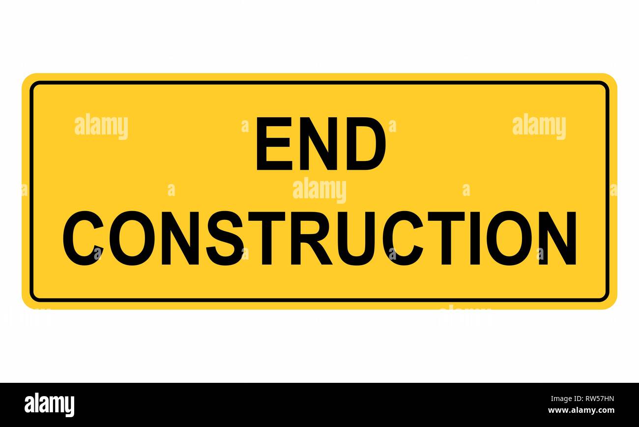 End construction sign isolated on white. Colorful illustration. Stock Vector