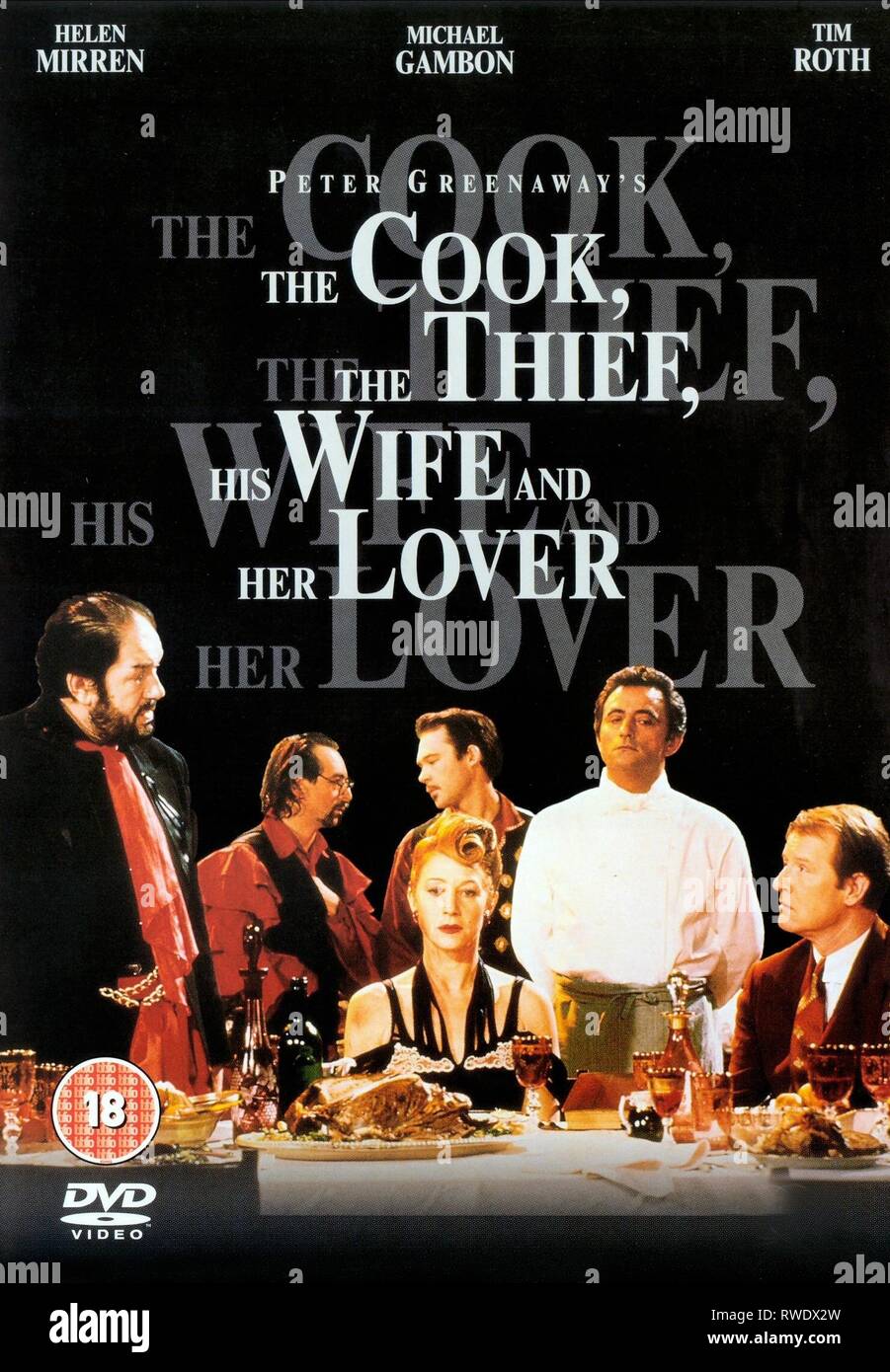 MICHAEL GAMBON, RON COOK, EWAN STEWART, HELEN MIRREN, RICHARD BOHRINGER,ALAN HOWARD MOVIE POSTER, THE COOK  THE THIEF  HIS WIFE and HER LOVER, 1989 Stock Photo
