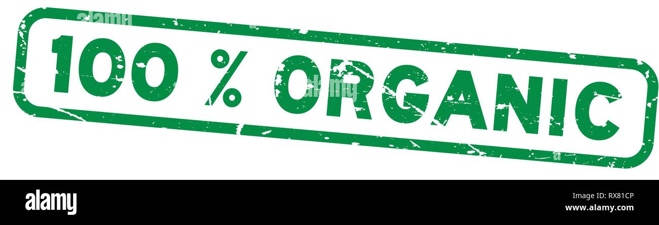 Grunge green 100 percent organic square rubber seal stamp on white ...