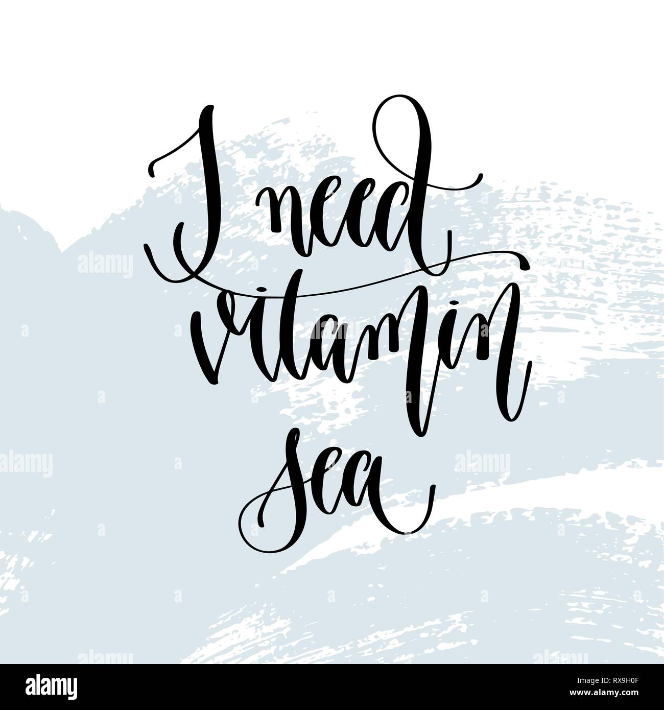 I need vitamin sea hand lettering typography poster about summer time