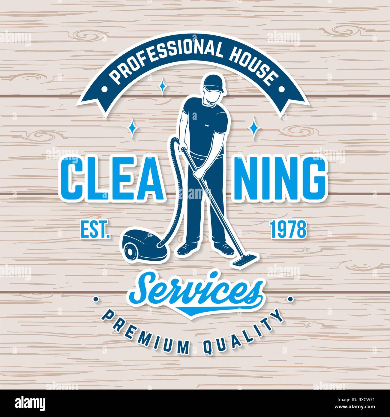 Cleaning company badge, emblem. Vector illustration. Concept for shirt, print, stamp or sticker. Vintage typography design with man and Vacuum Cleaner. Cleaning service sign for company related business Stock Vector