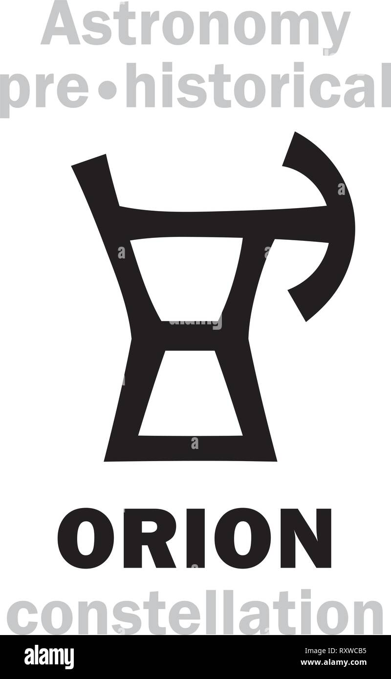 Astrology Alphabet: ORION (The Divine Giant Hunter), one of the three Ancient pre-historical Neolithic constellations. Hieroglyph sign (Logo symbol). Stock Vector