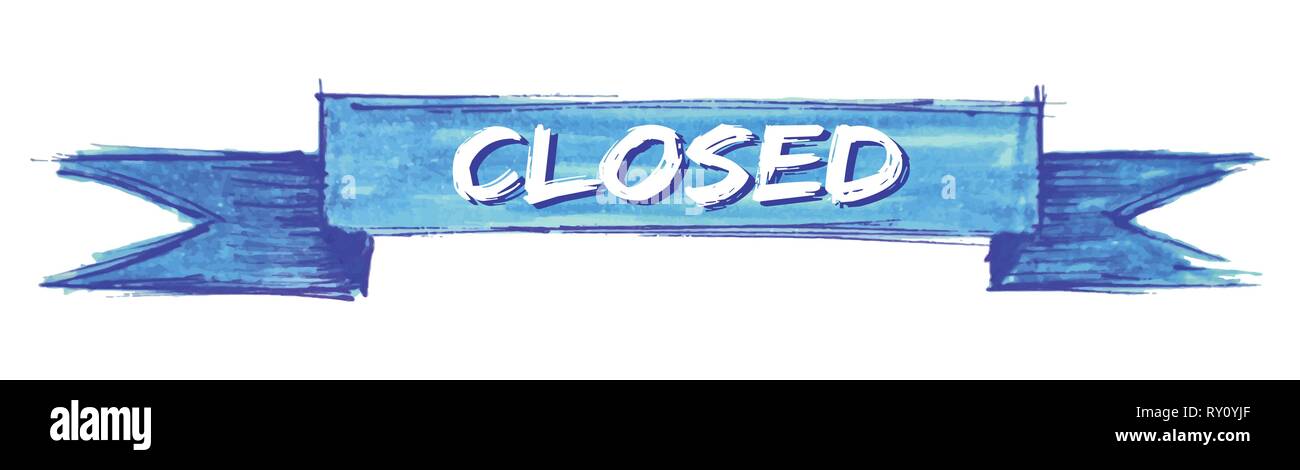 closed hand painted ribbon sign Stock Vector Image & Art - Alamy
