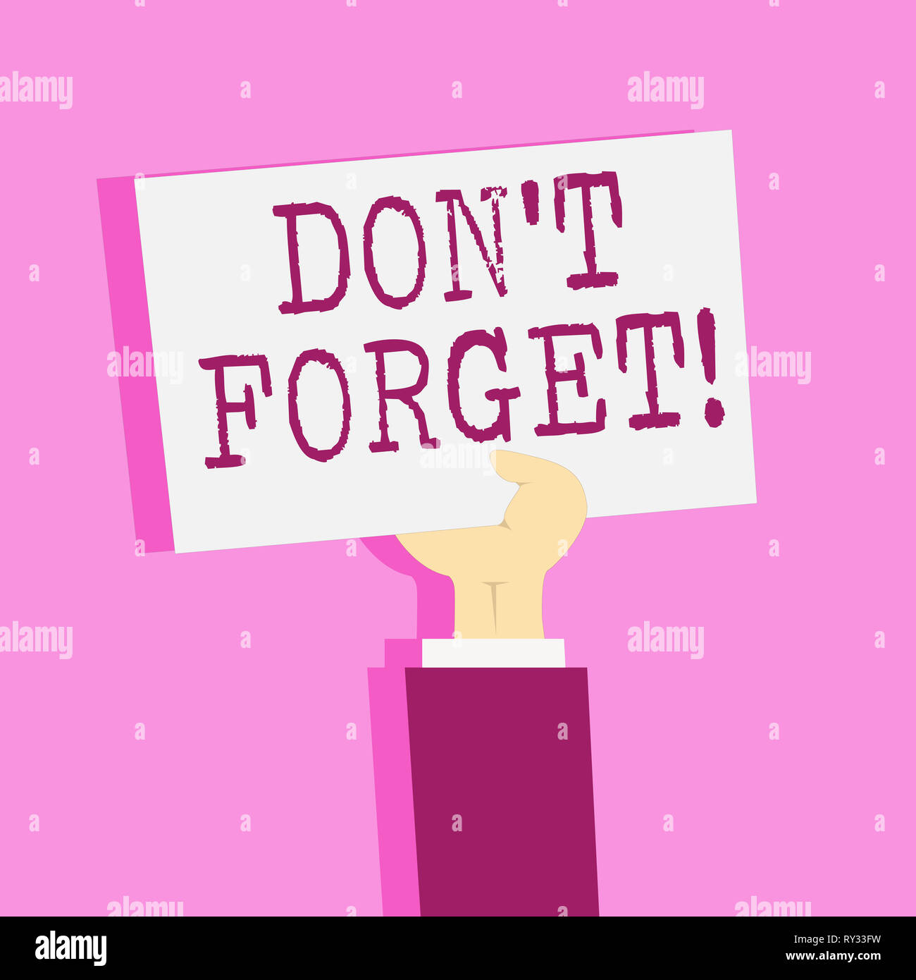 Writing note showing Don T Forget. Business concept for Remember Keep in mind Reminder Schedule Stock Photo