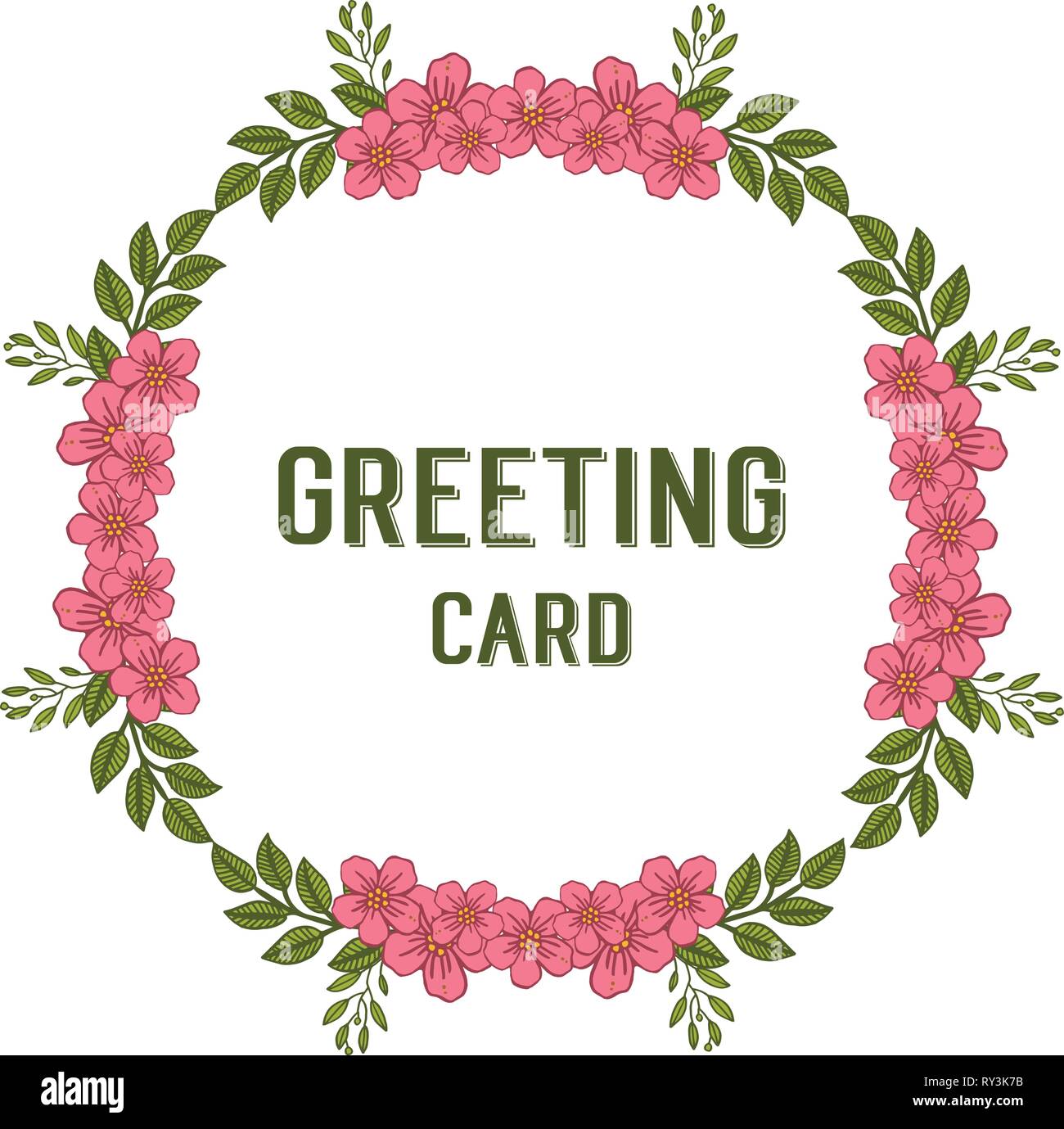 Vector illustration writing of greeting card with pink wreath frame ...