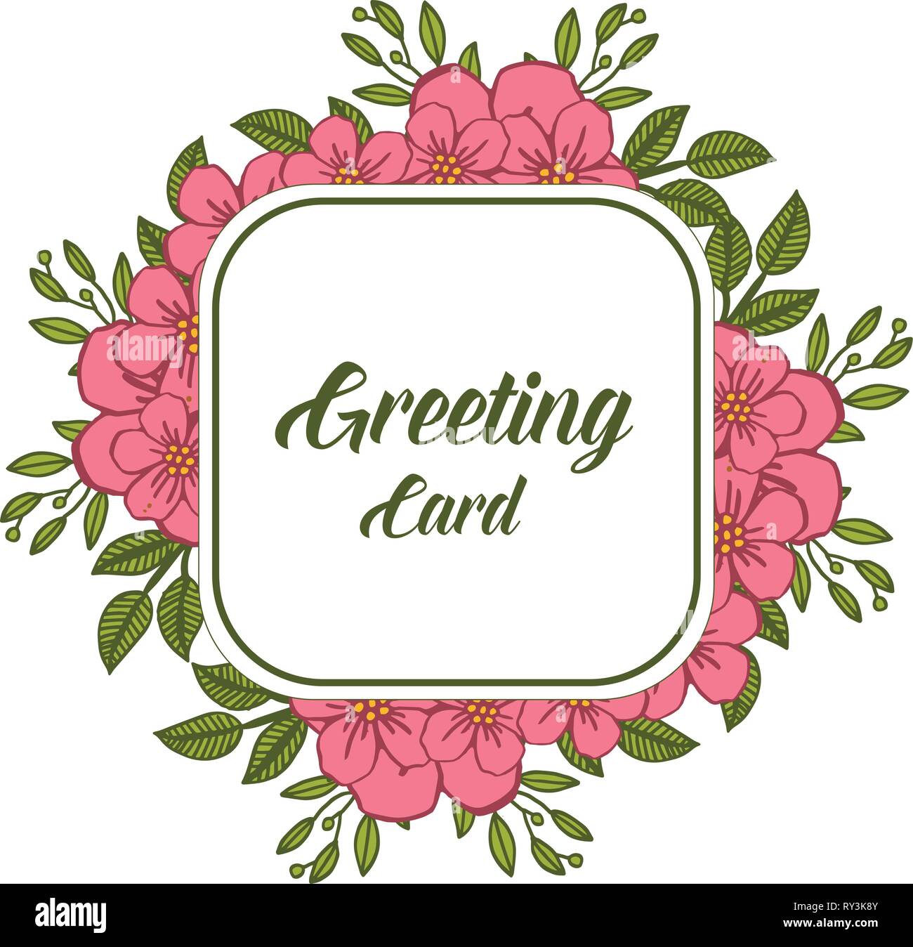 Vector illustration writing of greeting card with pink wreath frame ...