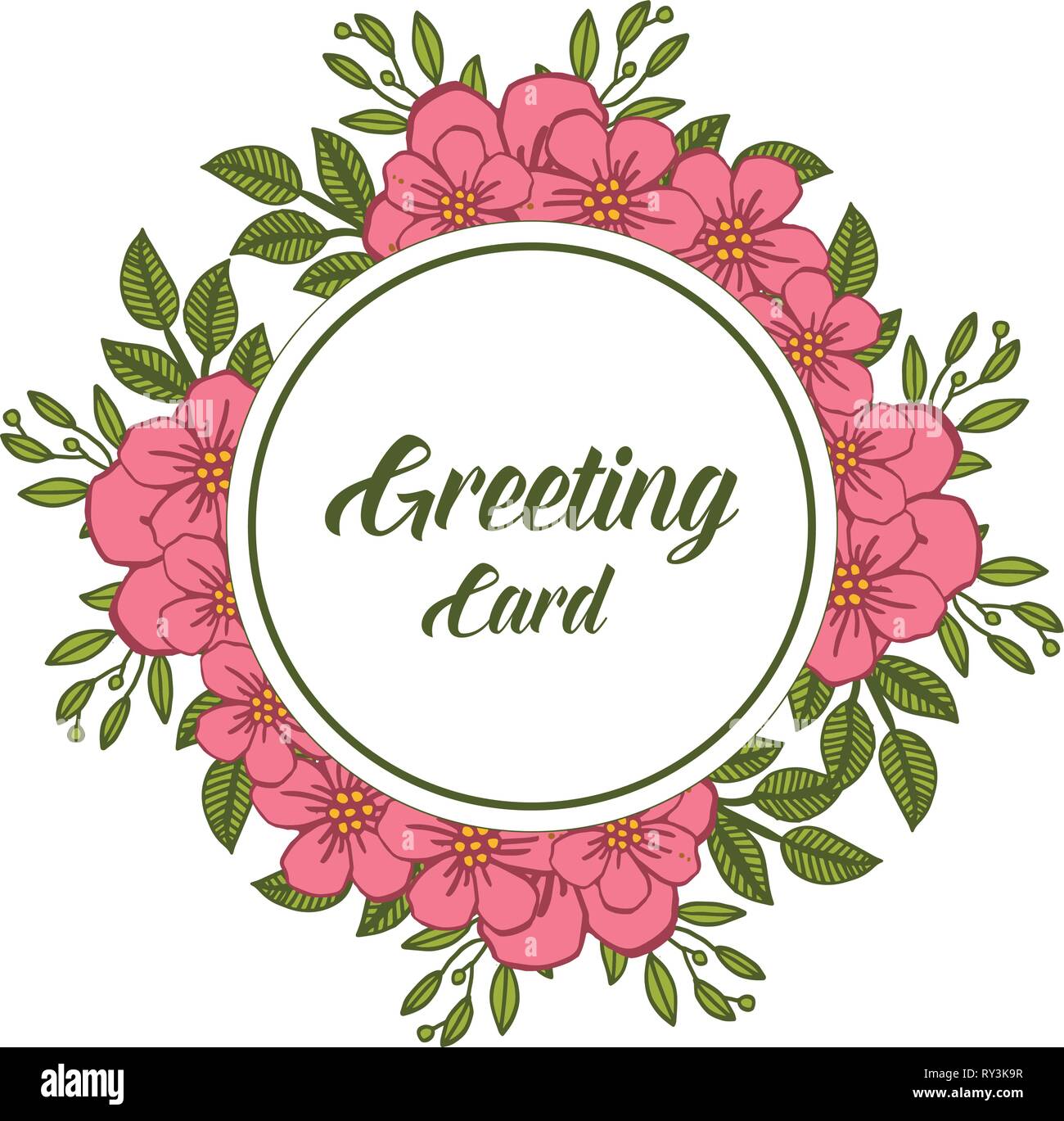 Vector illustration writing of greeting card with pink wreath frame ...