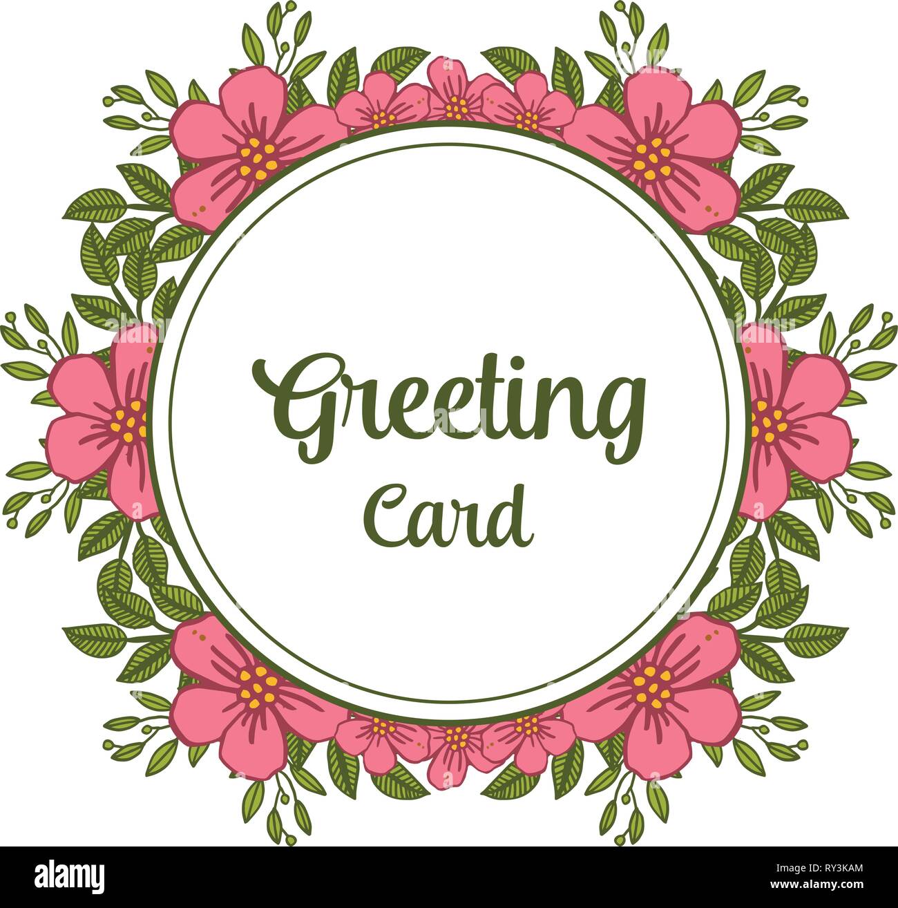 Vector illustration writing of greeting card with pink wreath frame ...
