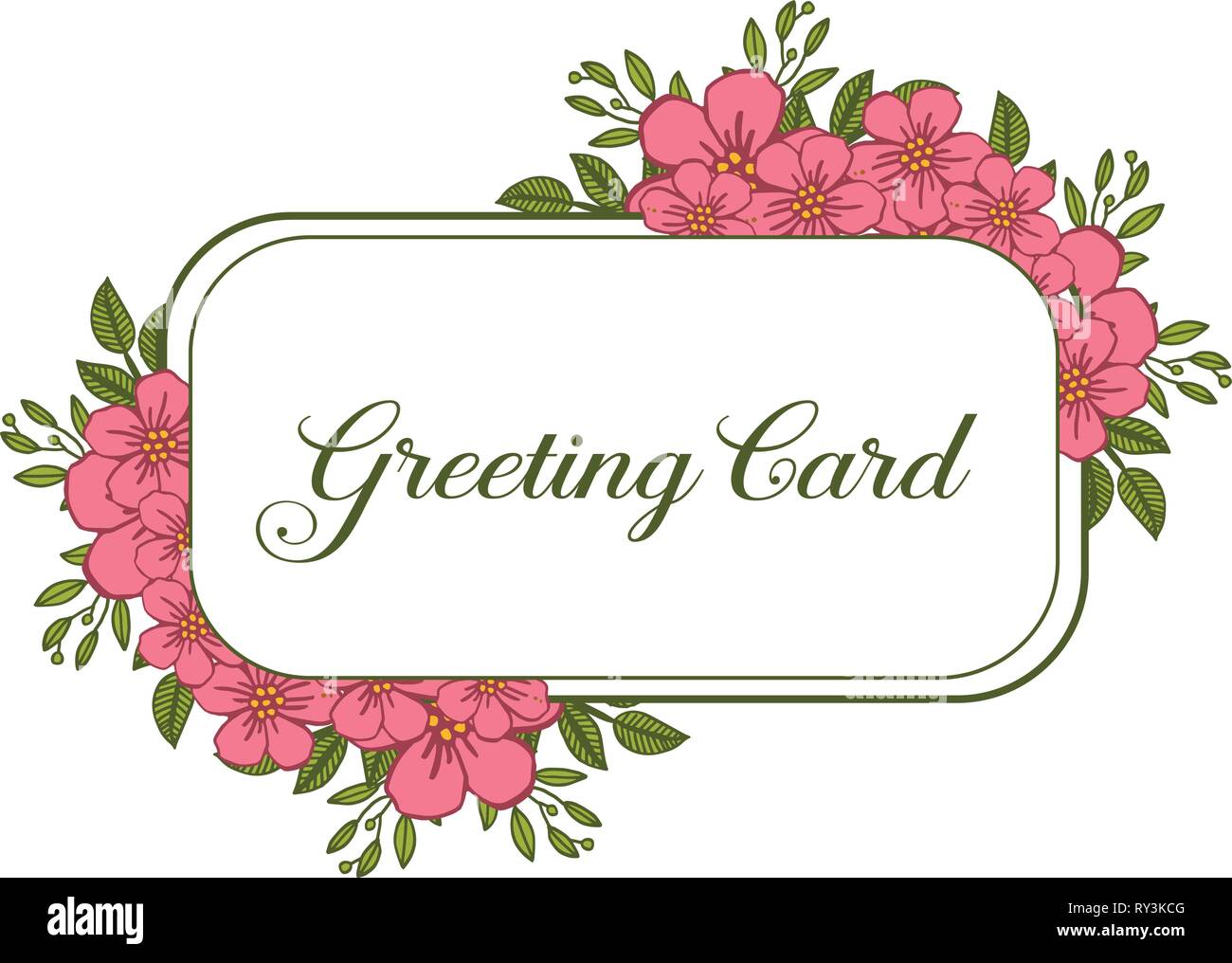 Vector illustration writing of greeting card with pink wreath frame ...