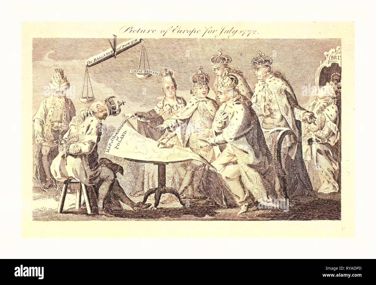 Picture of Europe for July 1772, Catherine II, Leopold II, and Frederick William II Seated at Table on which Rests a Map of Poland, Standing behind Them and Looking Over Their Shoulders Are Louis XV and Charles III, Still Further Back, Asleep on a Throne is George III, on the Left, with Head Bowed, Wearing a Broken Crown, and with Hands Bound behind Him, Sits the King of Poland, to His Left Sits Selim III in Chains, a Scale the Ballance of Power Hangs above the Table,  the Lighter Side is Labeled Great Britain Reflecting George III's Influence on, or Concern for, the Affairs of Europe Stock Photo