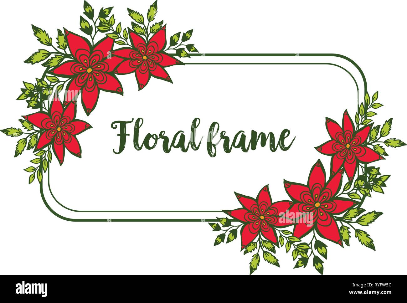 Vector illustration red floral frame blooms with green leaf hand drawn ...