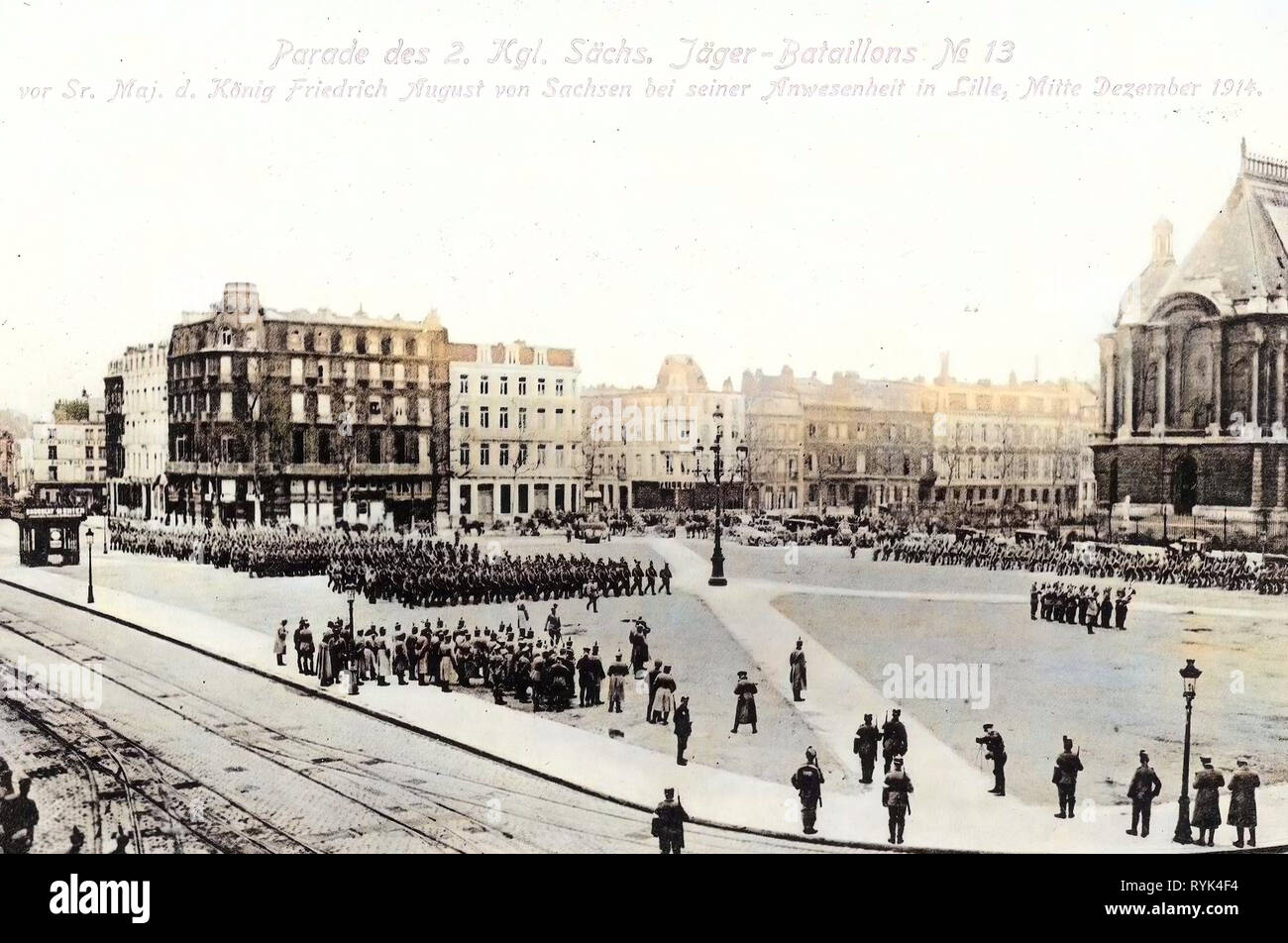 1914 in Lille, December in France, Frederick Augustus III of Saxony, 2. Königlich Sächsisches Jäger-Bataillon Nr. 13, Buildings in Lille, Military parades in France, 1914, Nord, Lille, 2. Königlich Sächsisches Jäger, Bataillon Nr. 13, Parade in Lille Dezember 1914, Germany Stock Photo