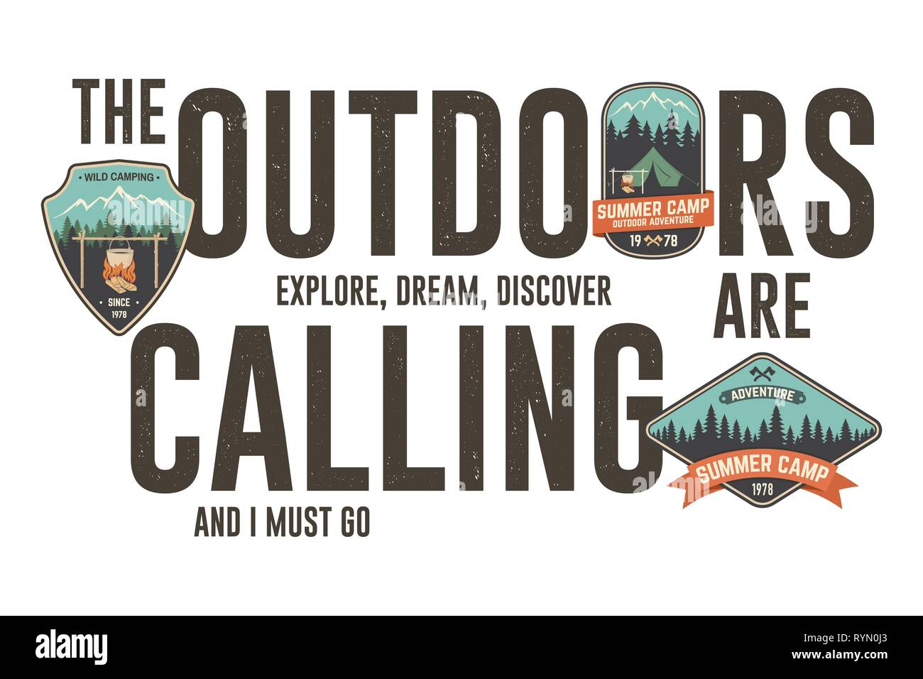 The outdoors are calling badge design. Vector graphic for t shirt, tee, print, apparel. Modern typography design with camping patch and outdoor adventure slogan text. Vector illustration. Summer camp Stock Vector