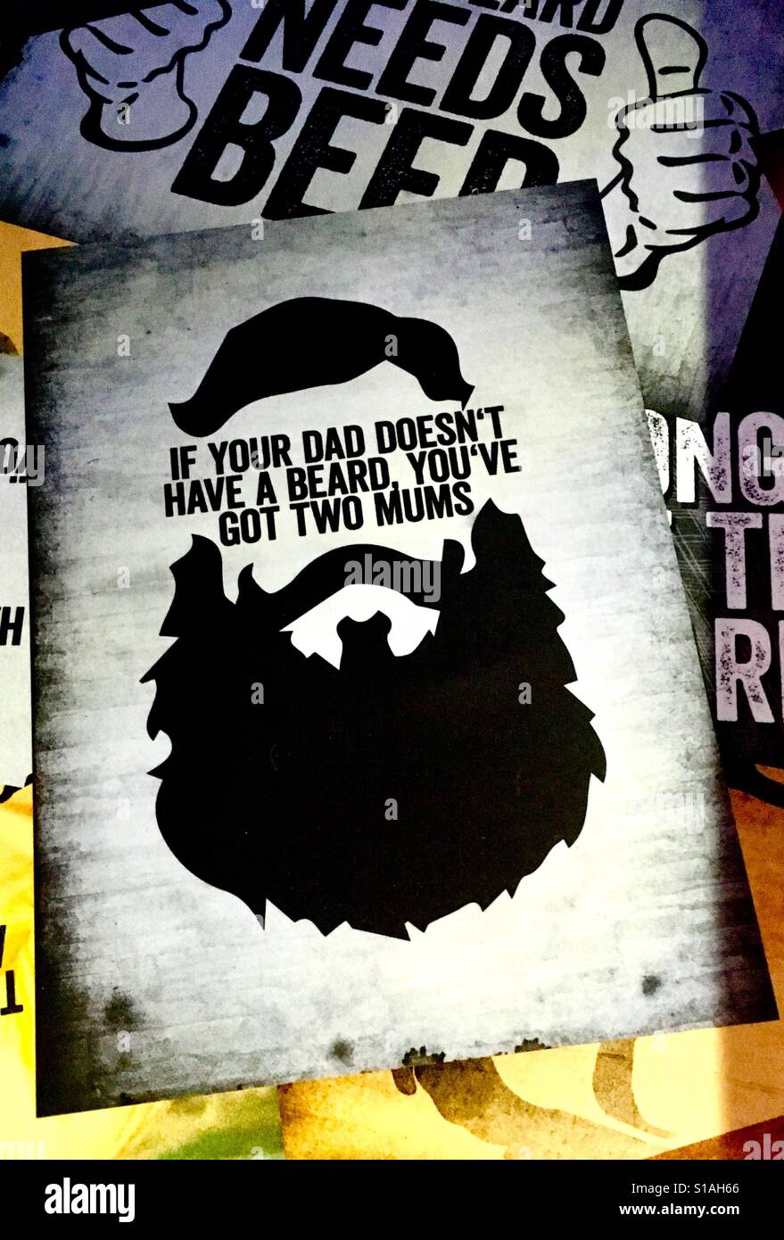 If your dad doesn't have a beard you've got two mums poster Munich, Germany - Smartphone Captured Stock Image