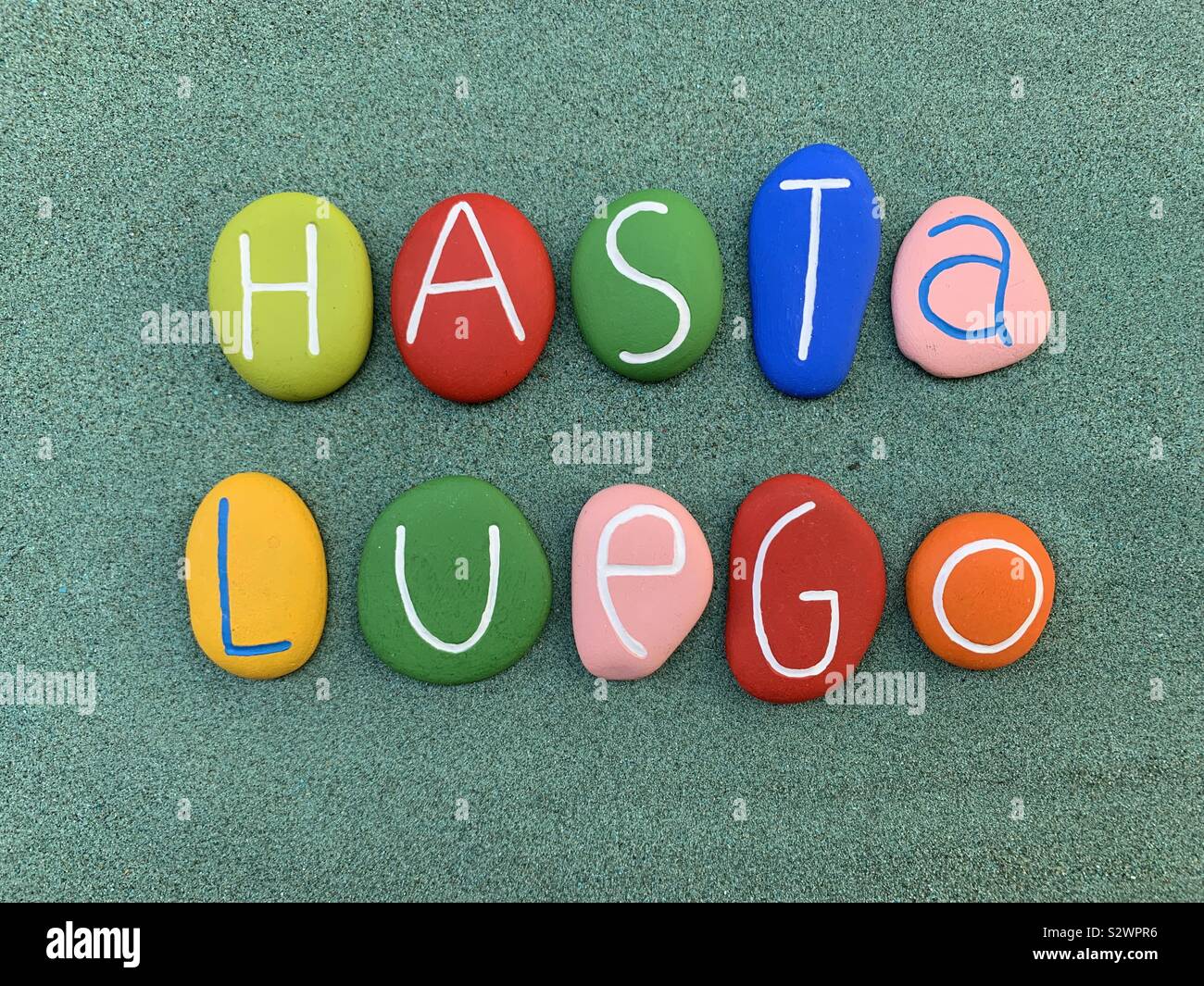 Hasta Luego Stock Photo Alamy