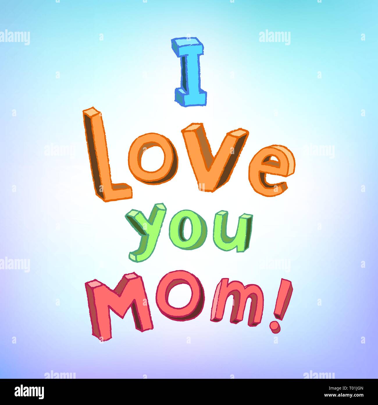 I Love You Mom Background