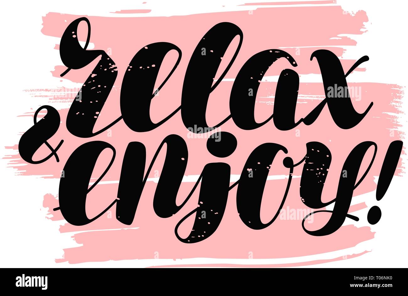 Relax and Enjoy, hand lettering. Positive quote, calligraphy vector illustration Stock Vector
