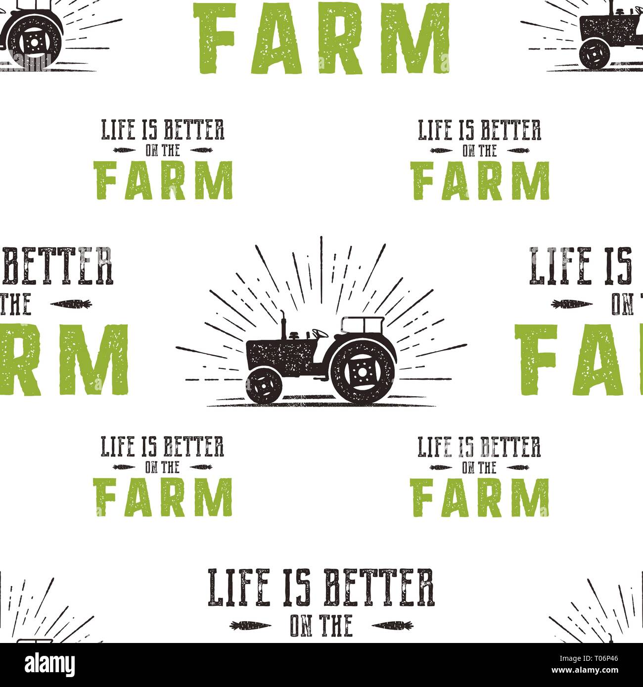 Farm seamless pattern design. Life is better on the Fatm quote and tractor in retro distressed style. Green and brown trendy colors. Stock vector Stock Vector