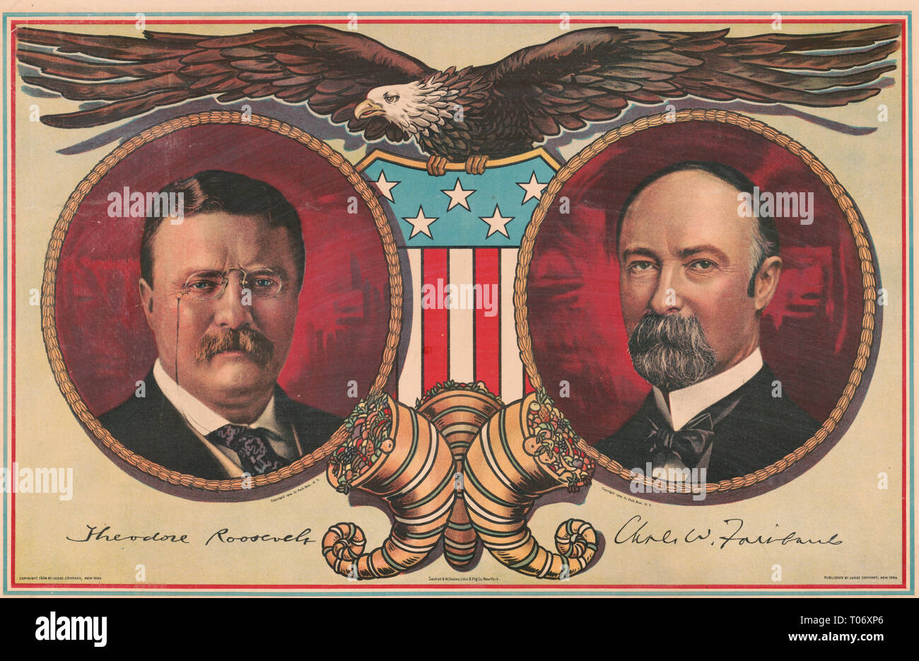 Print shows political campaign poster with bust portraits of, on the left, Theodore Roosevelt, for president, and, on the right, Charles W. Fairbanks, for vice president, in medallions separated by an eagle holding a stars and stripes shield and, at the bottom, cornucopias. Includes facsimile signatures. 1904 Stock Photo