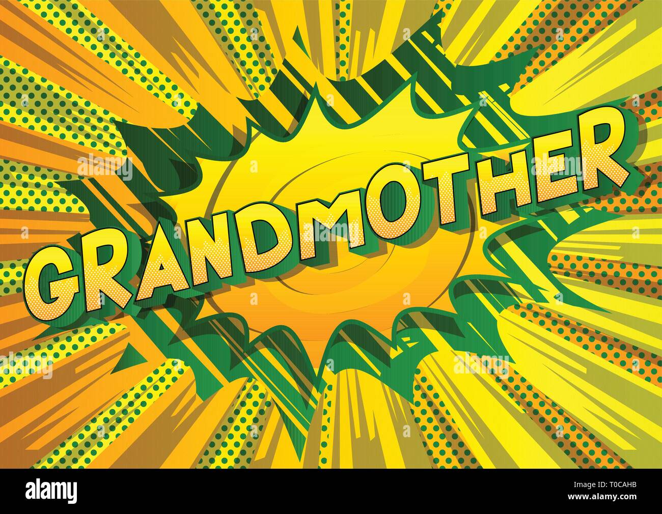 Grandmother - Vector illustrated comic book style phrase on abstract background. Stock Vector