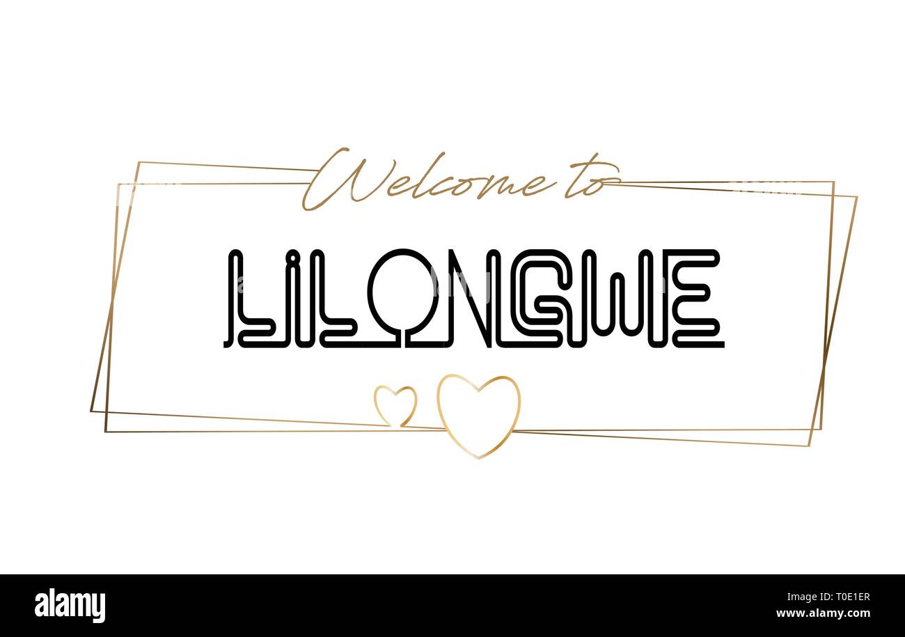 Lilongwe Welcome to text Neon lettering typography. Word for logotype, badge, icon, card, postcard, logo, banner with Wired Golden Frames and Hearts D Stock Vector