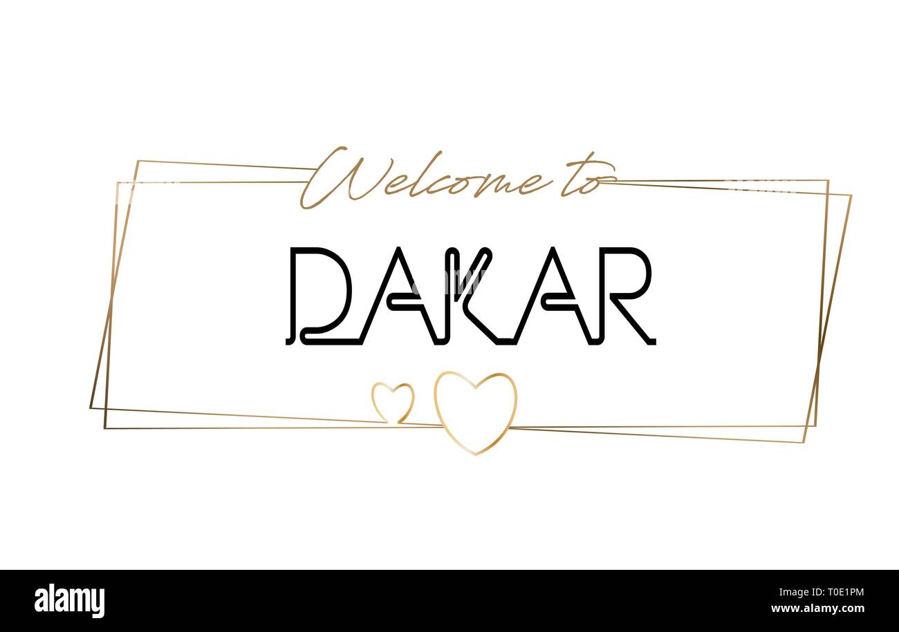 Dakar Welcome to text Neon lettering typography. Word for logotype, badge, icon, card, postcard, logo, banner with Wired Golden Frames and Hearts Desi Stock Vector
