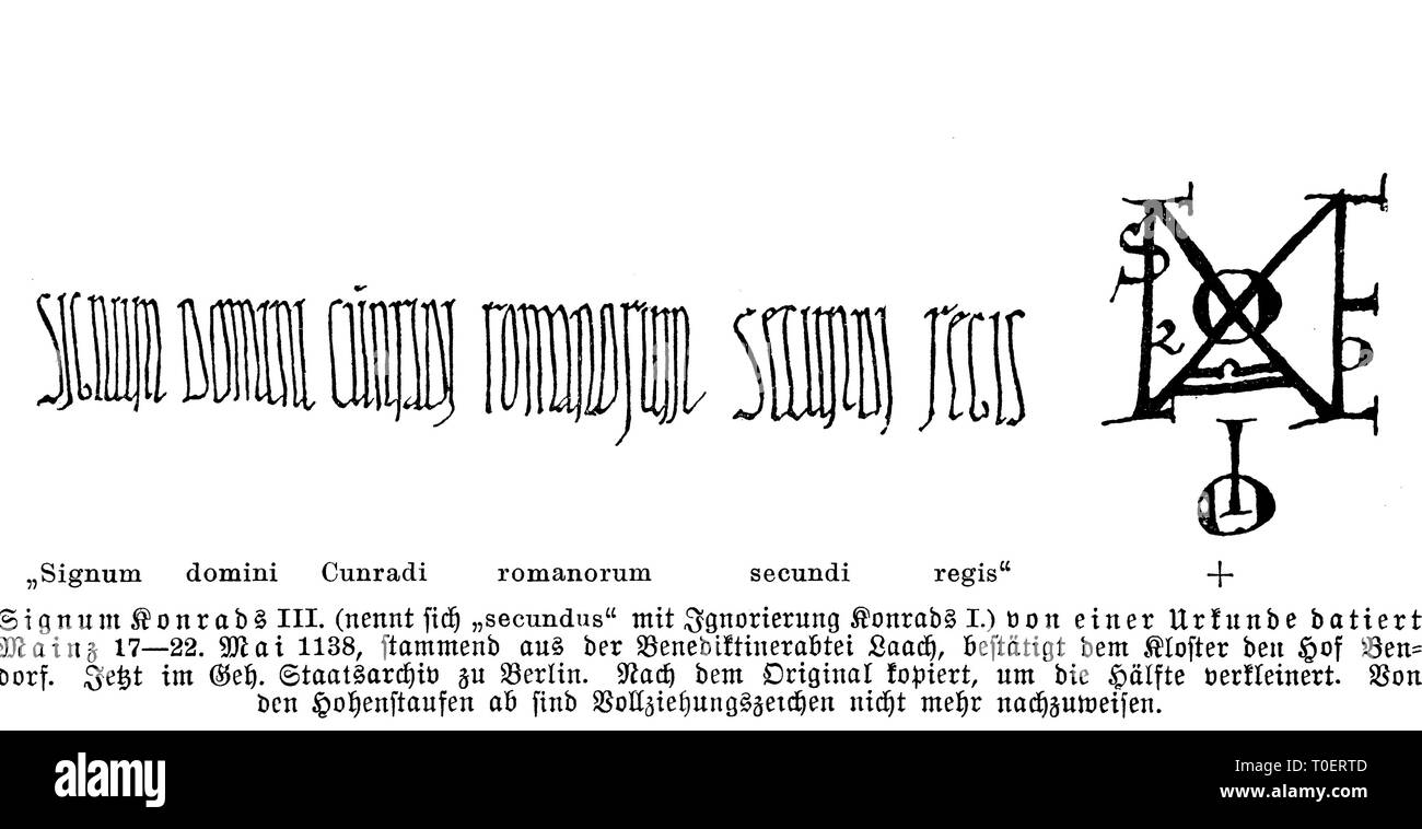 Signum by Konrad III., from a document from the year 1138  /  Signum von Konrad III, von einer Urkunde aus dem Jahre 1138 Stock Photo