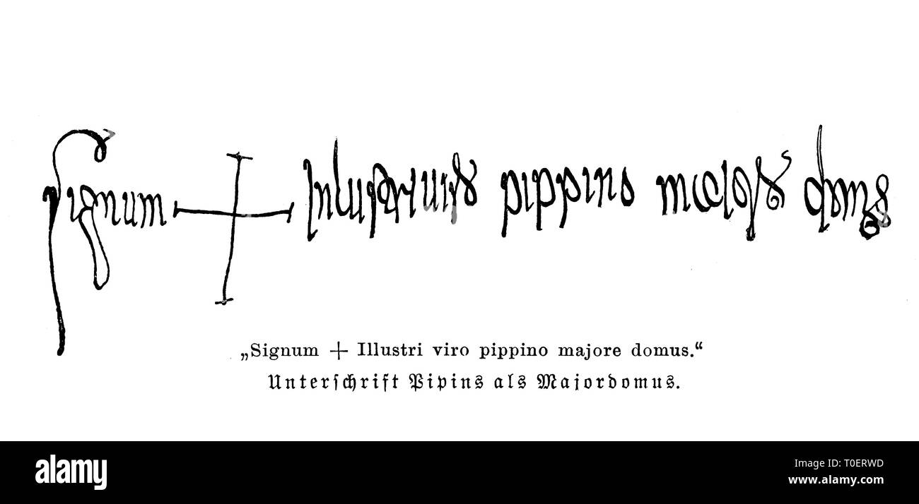 Signum of Pipin from the year 651  /  Unterschrift von Pipin als Majordomus aus dem Jahre 651 Stock Photo