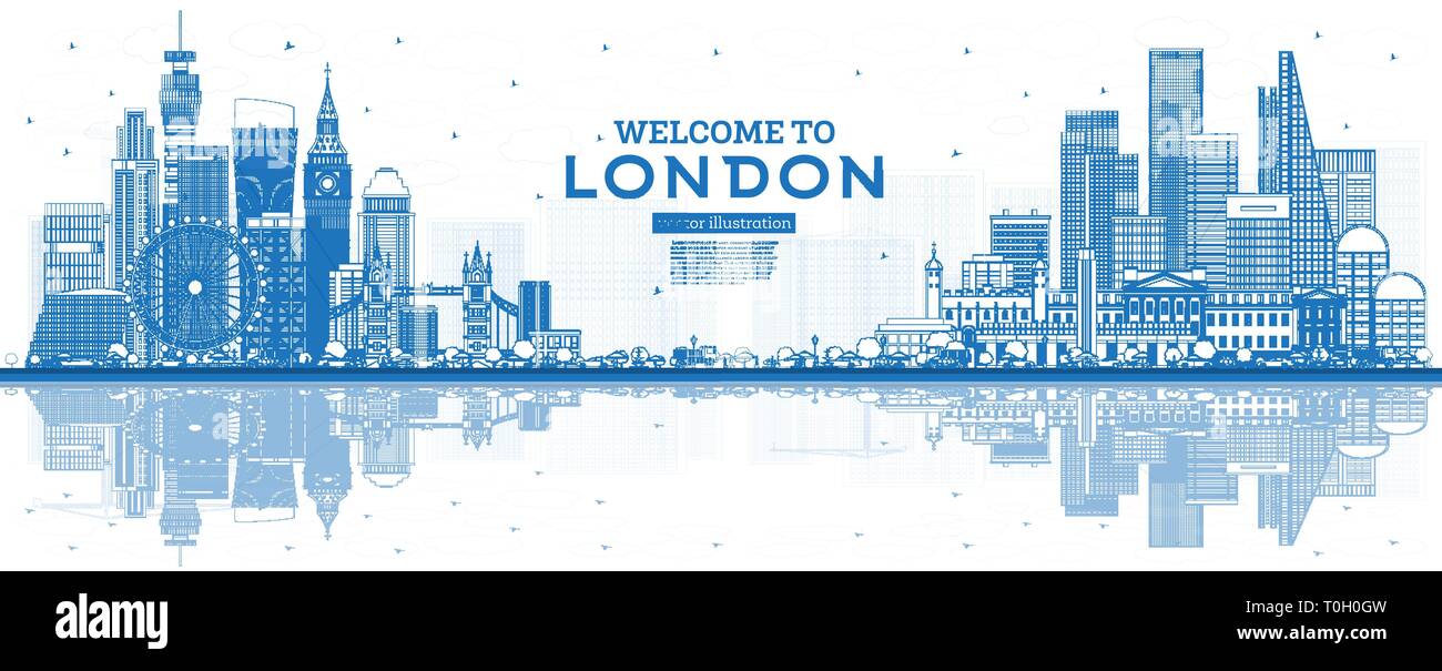 Outline Welcome to London England Skyline with Blue Buildings and Reflections. Vector Illustration. Tourism Concept with Modern Architecture. London. Stock Vector