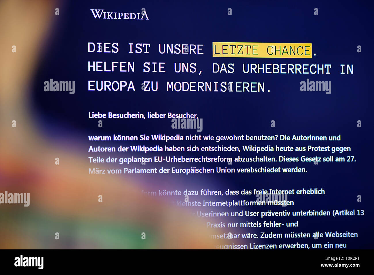 21 March 2019, Baden-Wuerttemberg, Stuttgart: ILLUSTRATION - On the web page of the German-language version of on-line encyclopedia Wikipedia stands a reference, why this is off-line on 21. March. The Wikipedia authors fear considerable restrictions due to the planned EU copyright reform. (Zu dpa "Protest against EU copyright reform: Wikipedia one day offline) Photo: Sebastian Gollnow/dpa Stock Photo