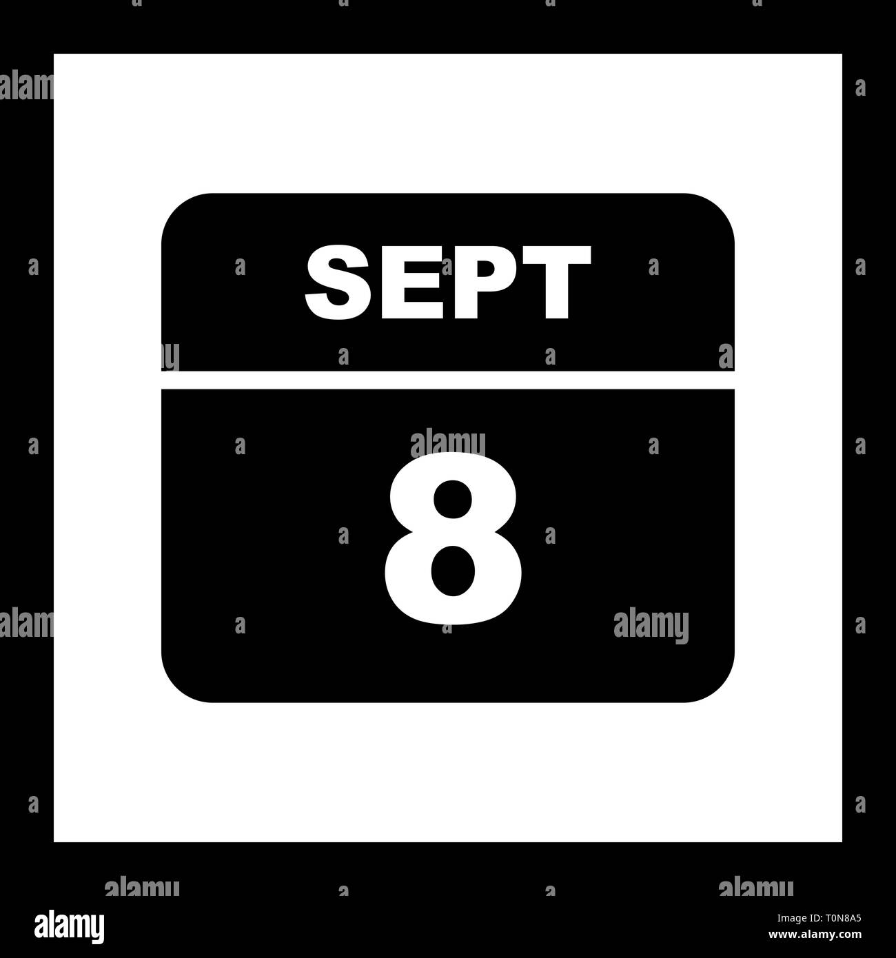 September 8th Date on a Single Day Calendar Stock Photo Alamy