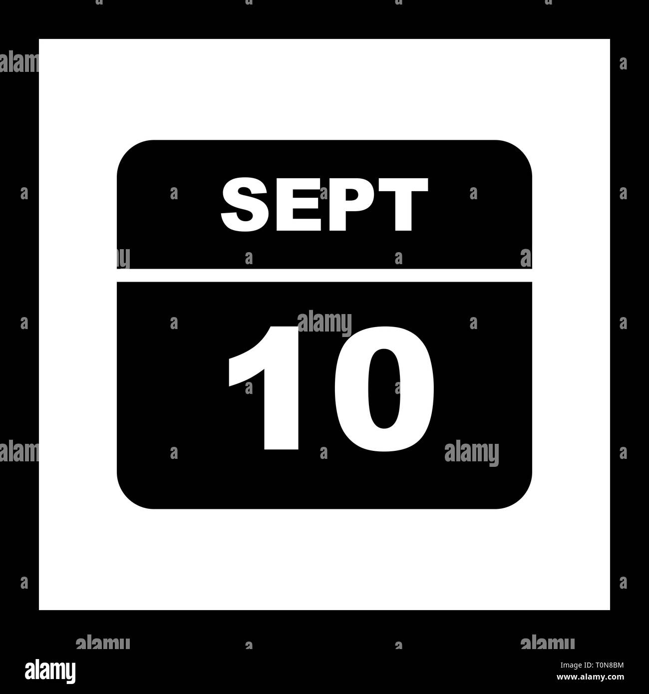 September 10th Date on a Single Day Calendar Stock Photo Alamy