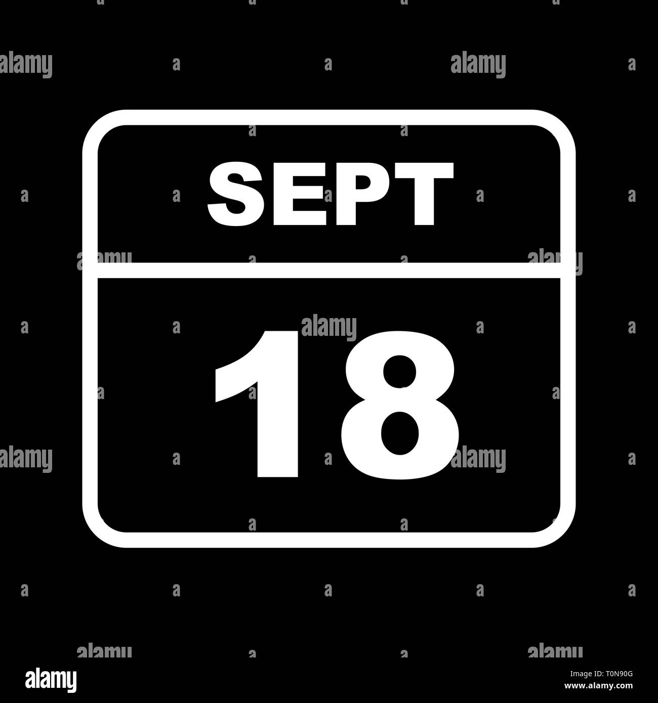 September 18th Date on a Single Day Calendar Stock Photo Alamy