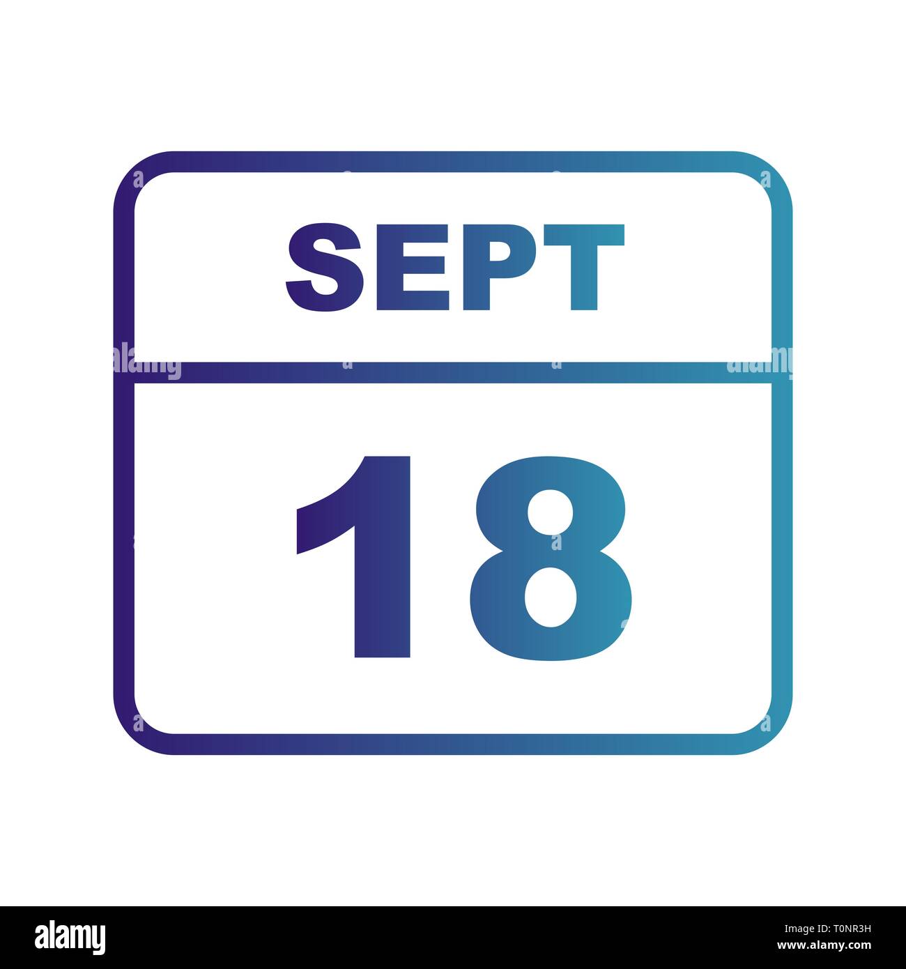 September 18th Date on a Single Day Calendar Stock Photo Alamy