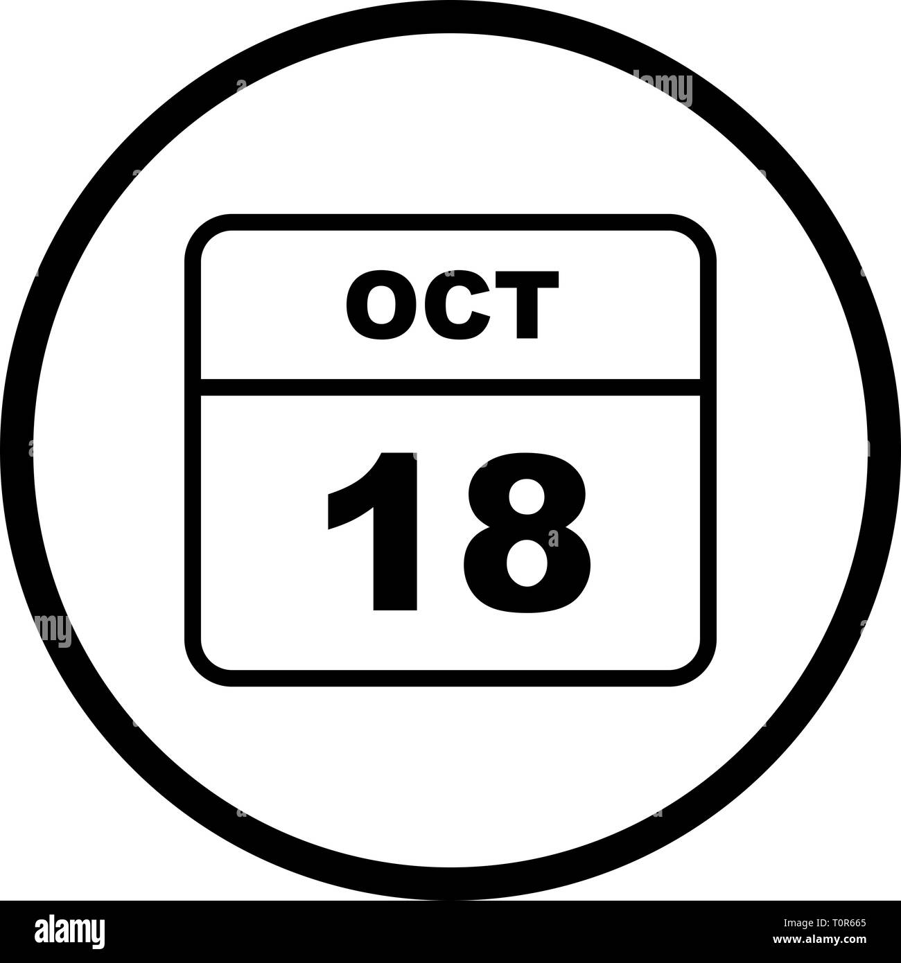 October 18th Date on a Single Day Calendar Stock Photo Alamy