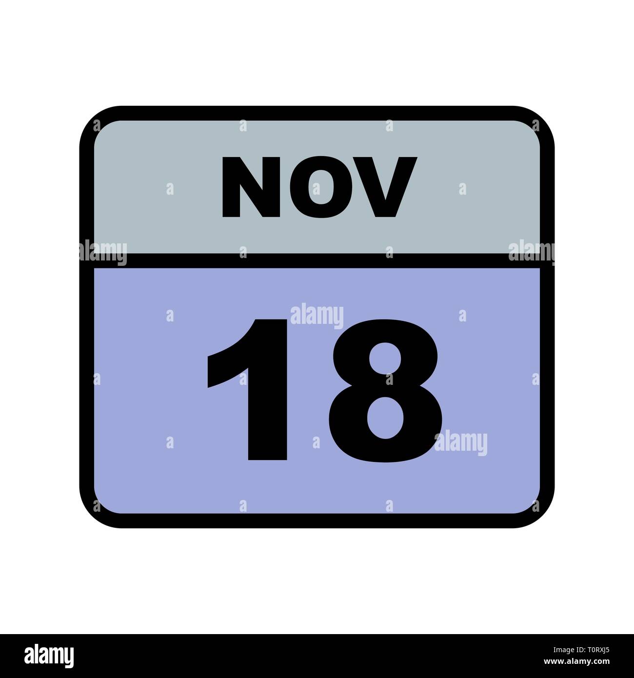 November 18th Date on a Single Day Calendar Stock Photo Alamy