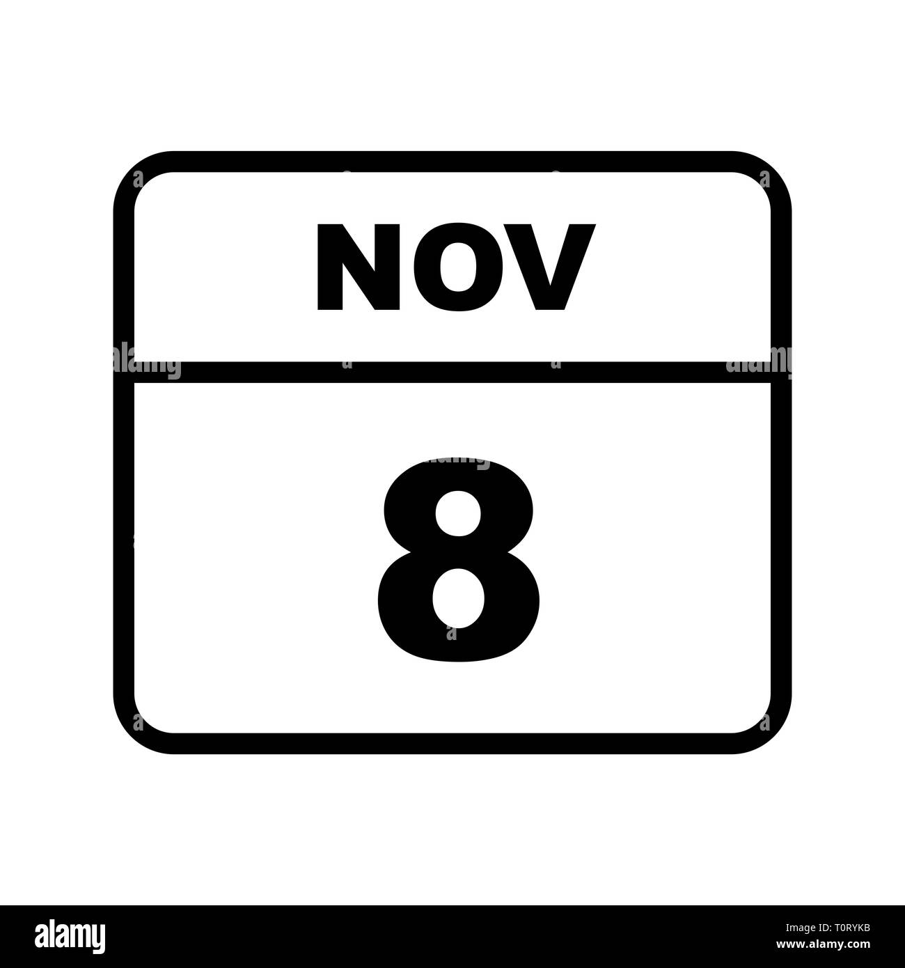 November 8th Date on a Single Day Calendar Stock Photo Alamy