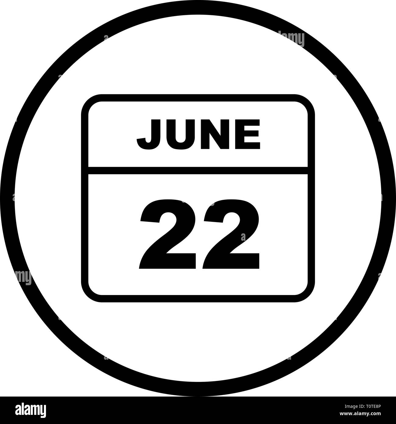 June 22nd Date on a Single Day Calendar Stock Photo Alamy