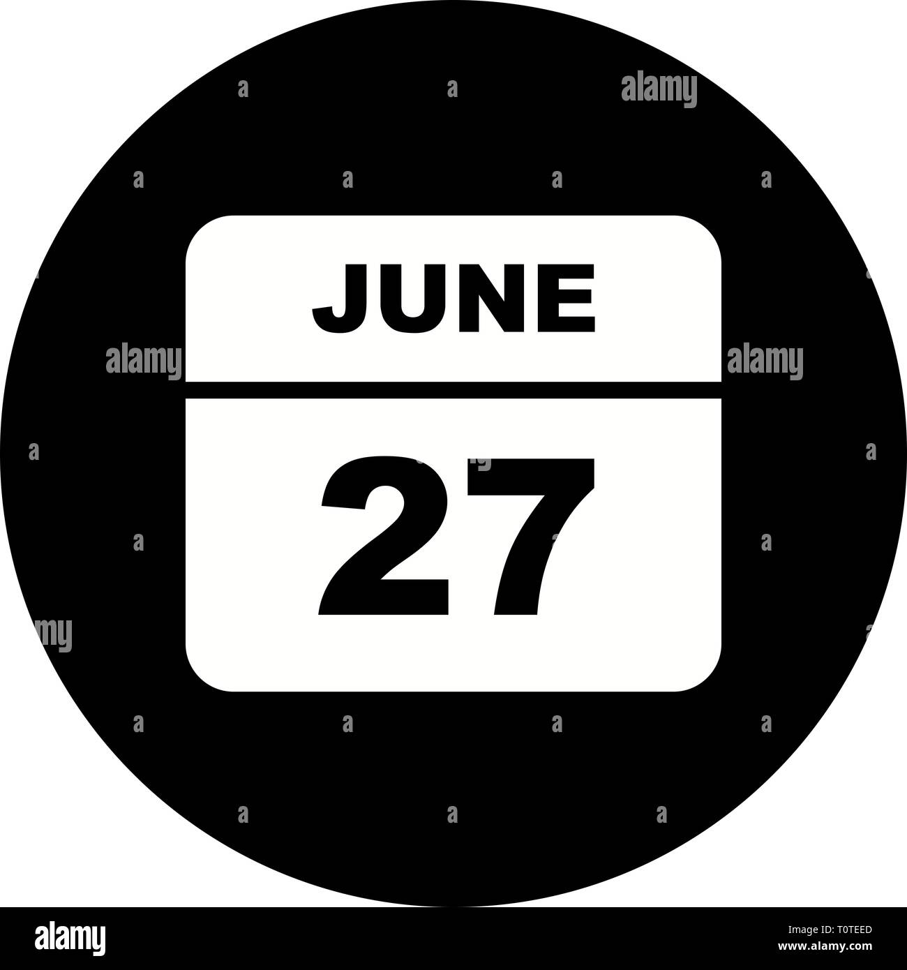 June 27th Date on a Single Day Calendar Stock Photo Alamy