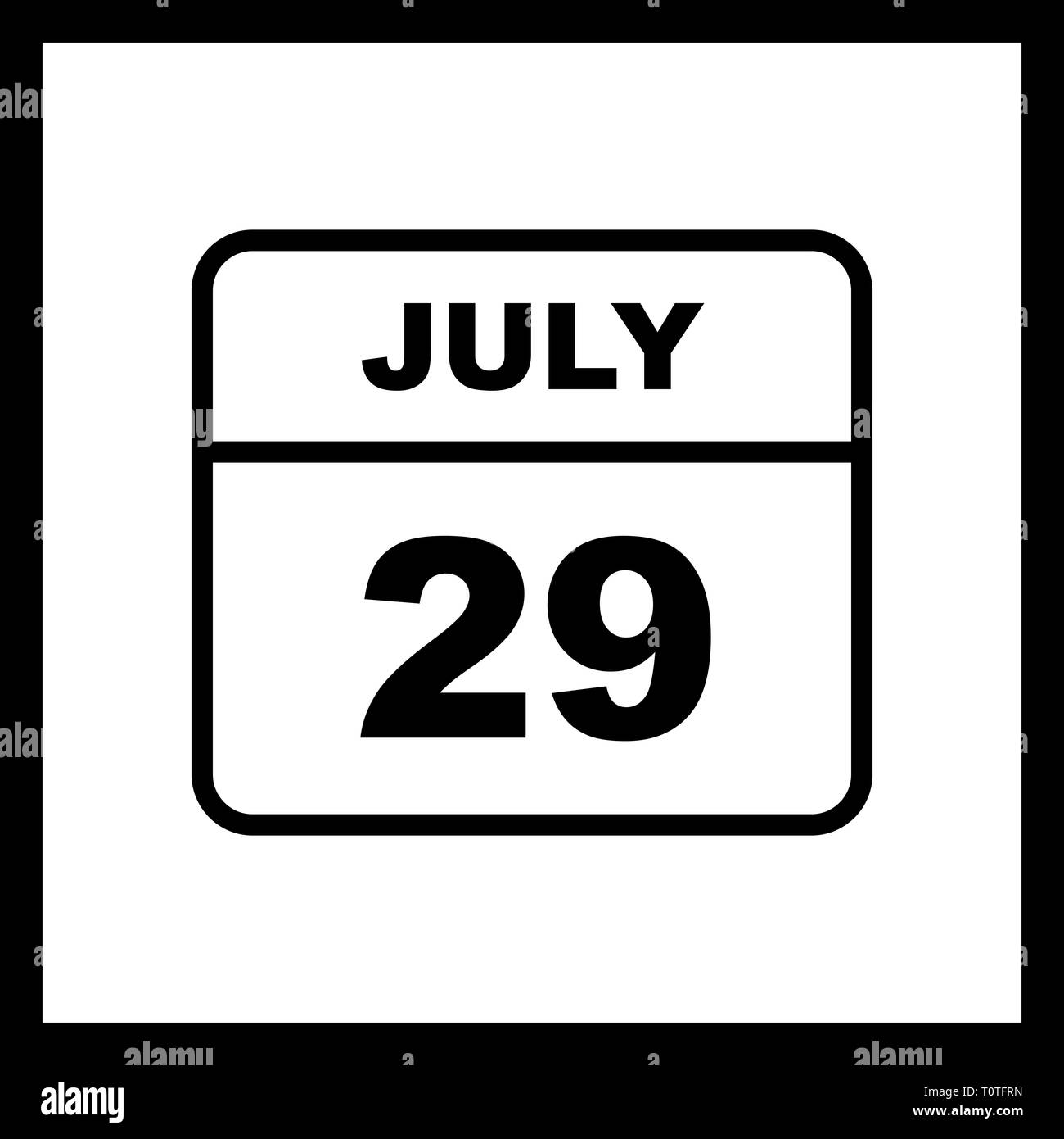 July 29th Date on a Single Day Calendar Stock Photo Alamy