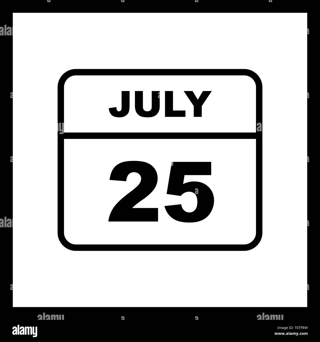 July 25th Date on a Single Day Calendar Stock Photo - Alamy